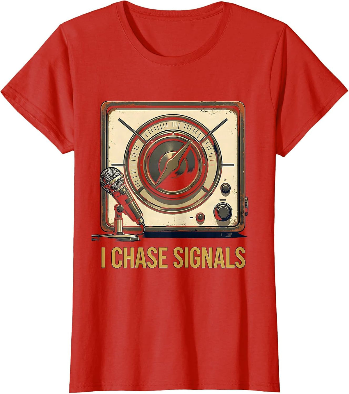 Women's I Chase Signals Vintage Ham Radio Operator Humor T-Shirt - Red