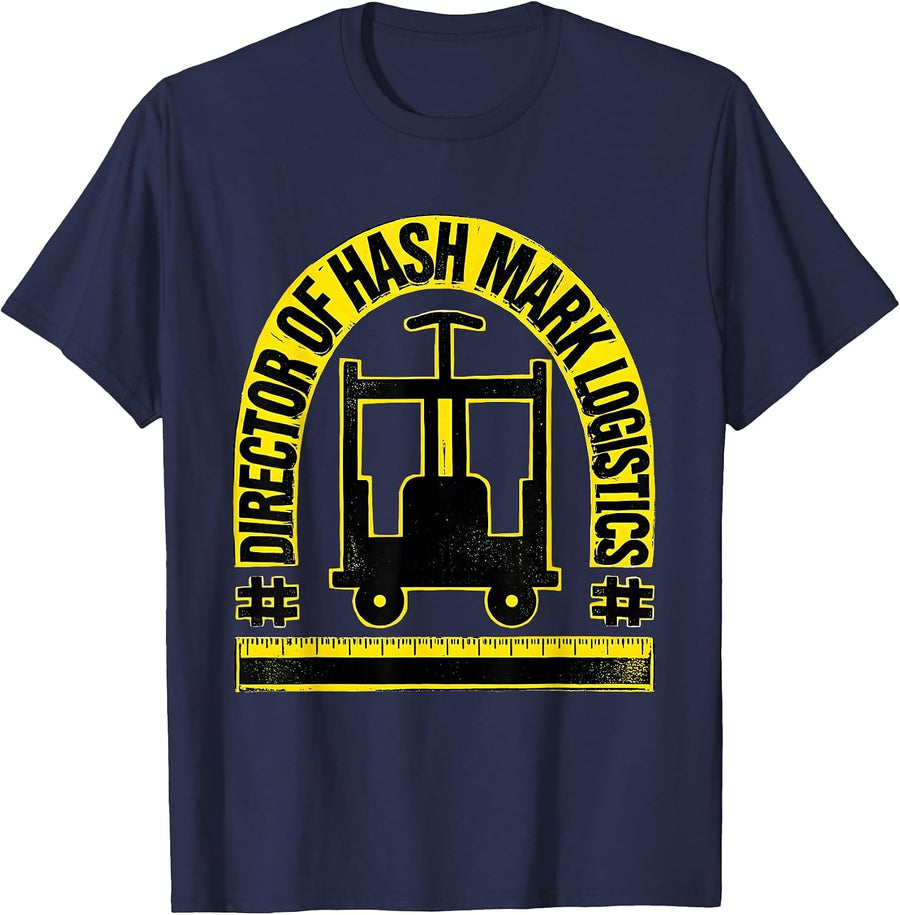 Director Of Hash Mark Logistics Funny Marching Band Mom T-Shirt - Navy Blue