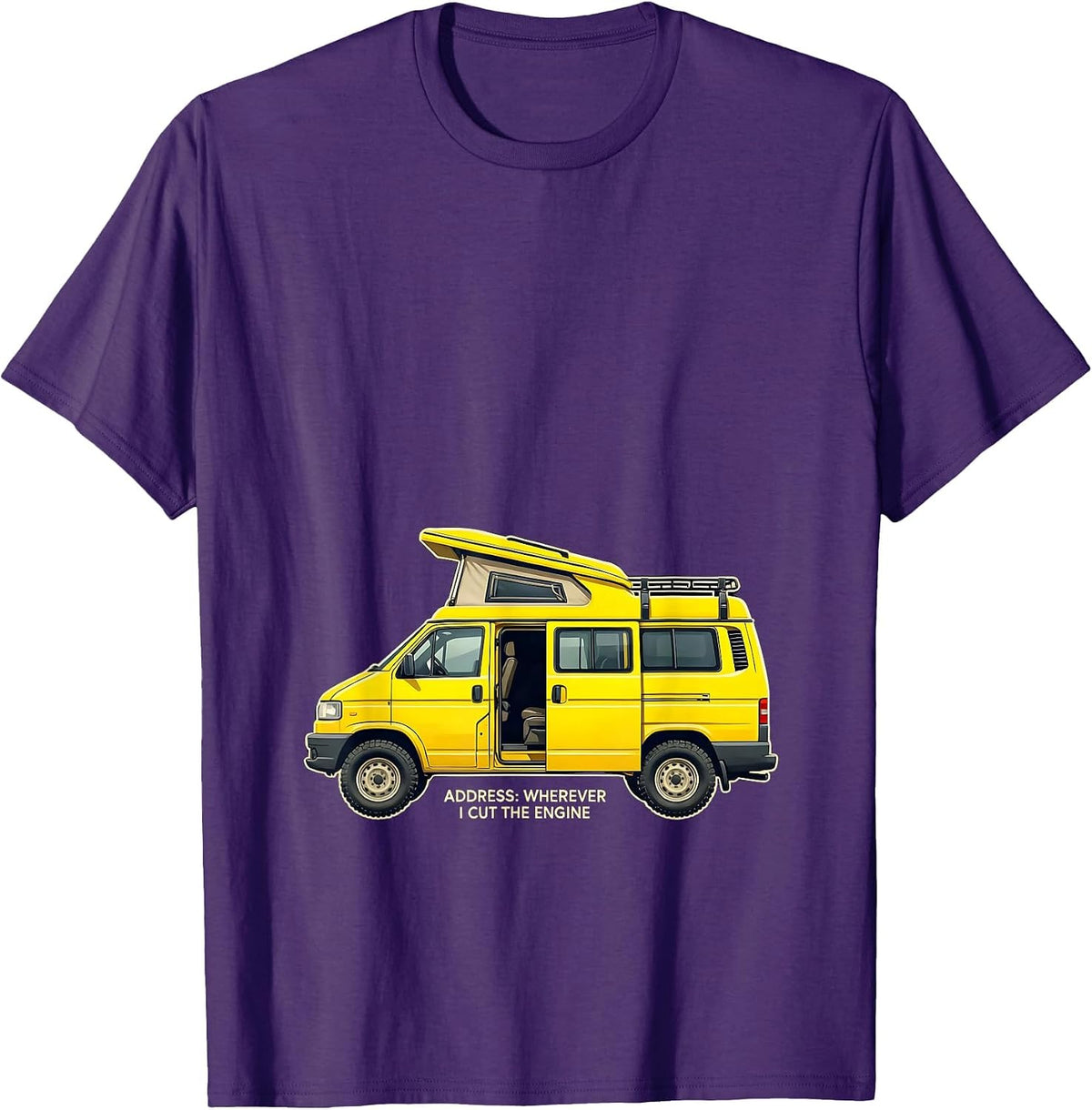 Men's Address: Wherever I Cut The Engine Retro Van Life Camper Van T-Shirt - Purple