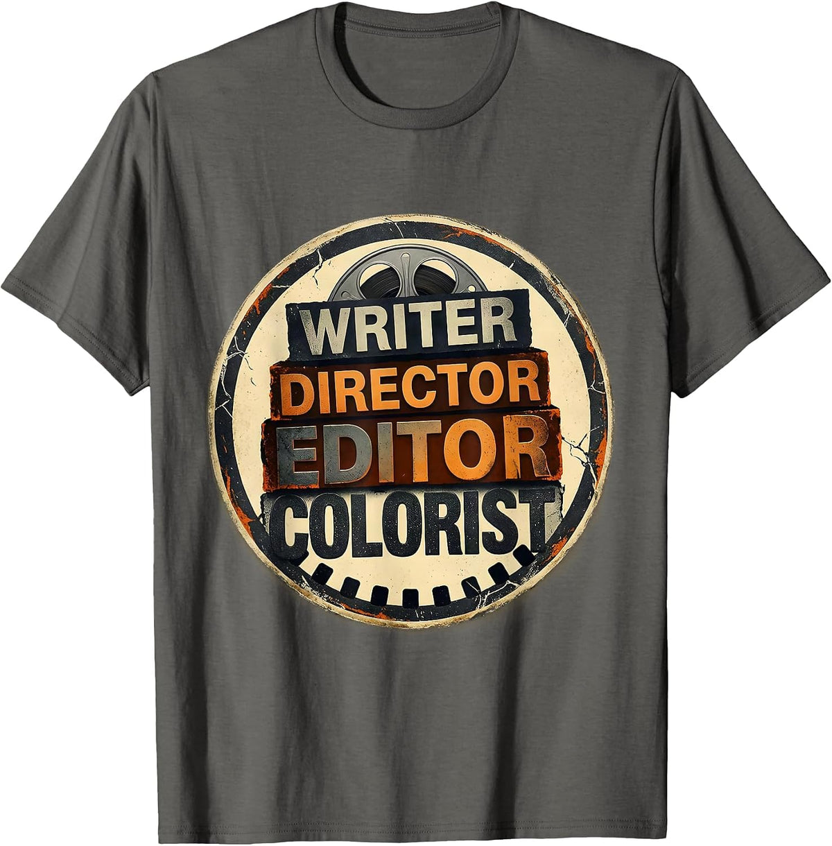 Men's Writer Director Editor Colorist Funny Filmmaker Crew Member T-Shirt - Asphalt Grey
