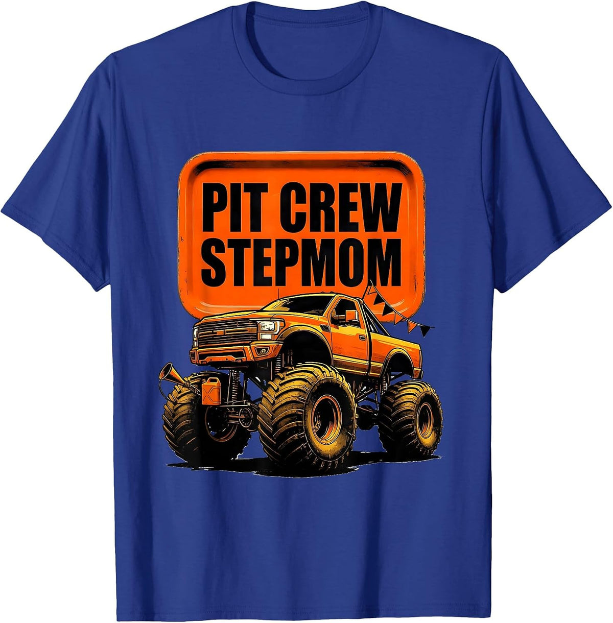 Pit Crew Stepmom Monster Truck Family Birthday Matching T-Shirt - Royal Blue