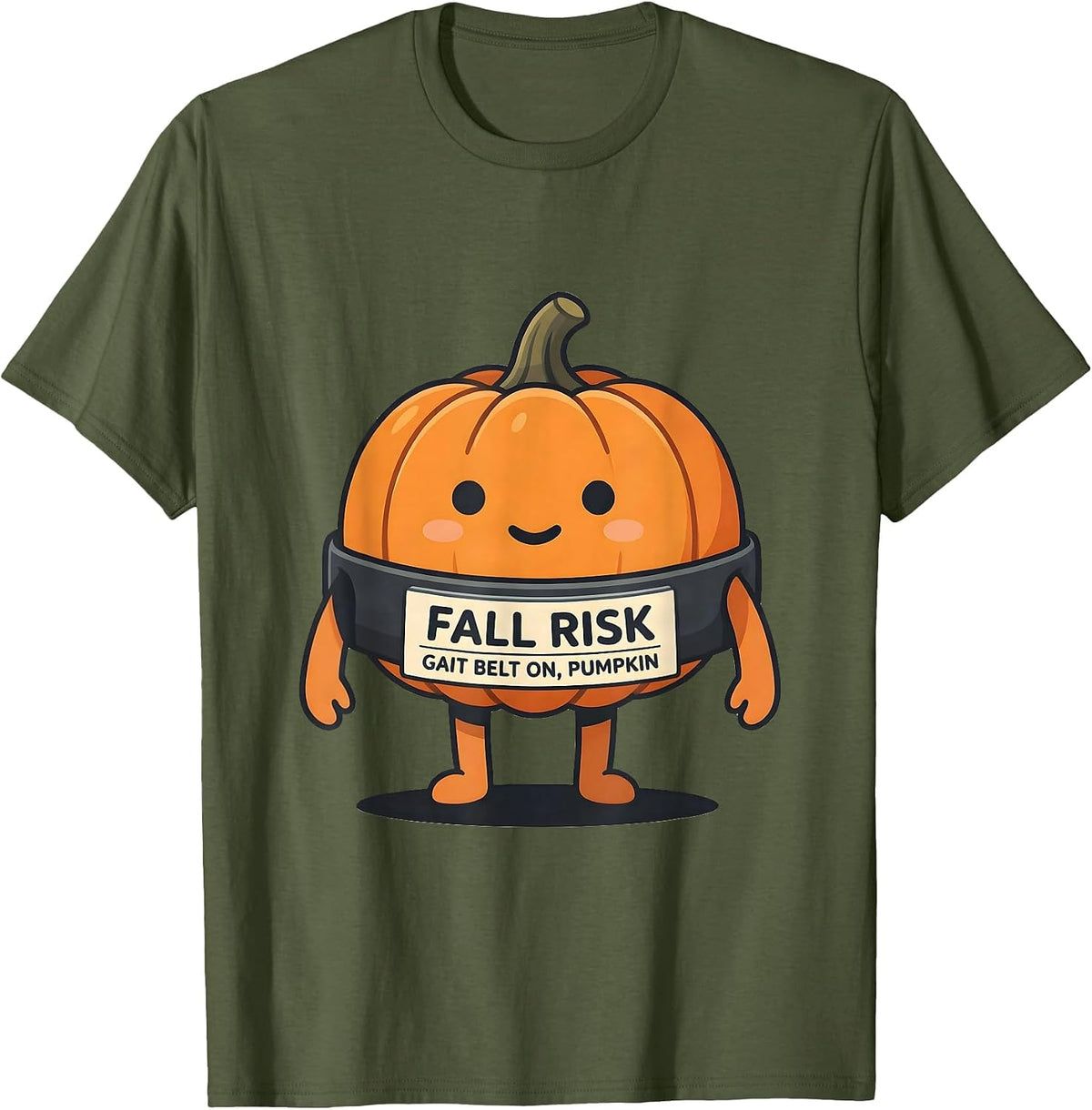 Men's Fall Risk Gait Belt On Pumpkin Funny Nurse Physical Therapy T-Shirt - Olive Green