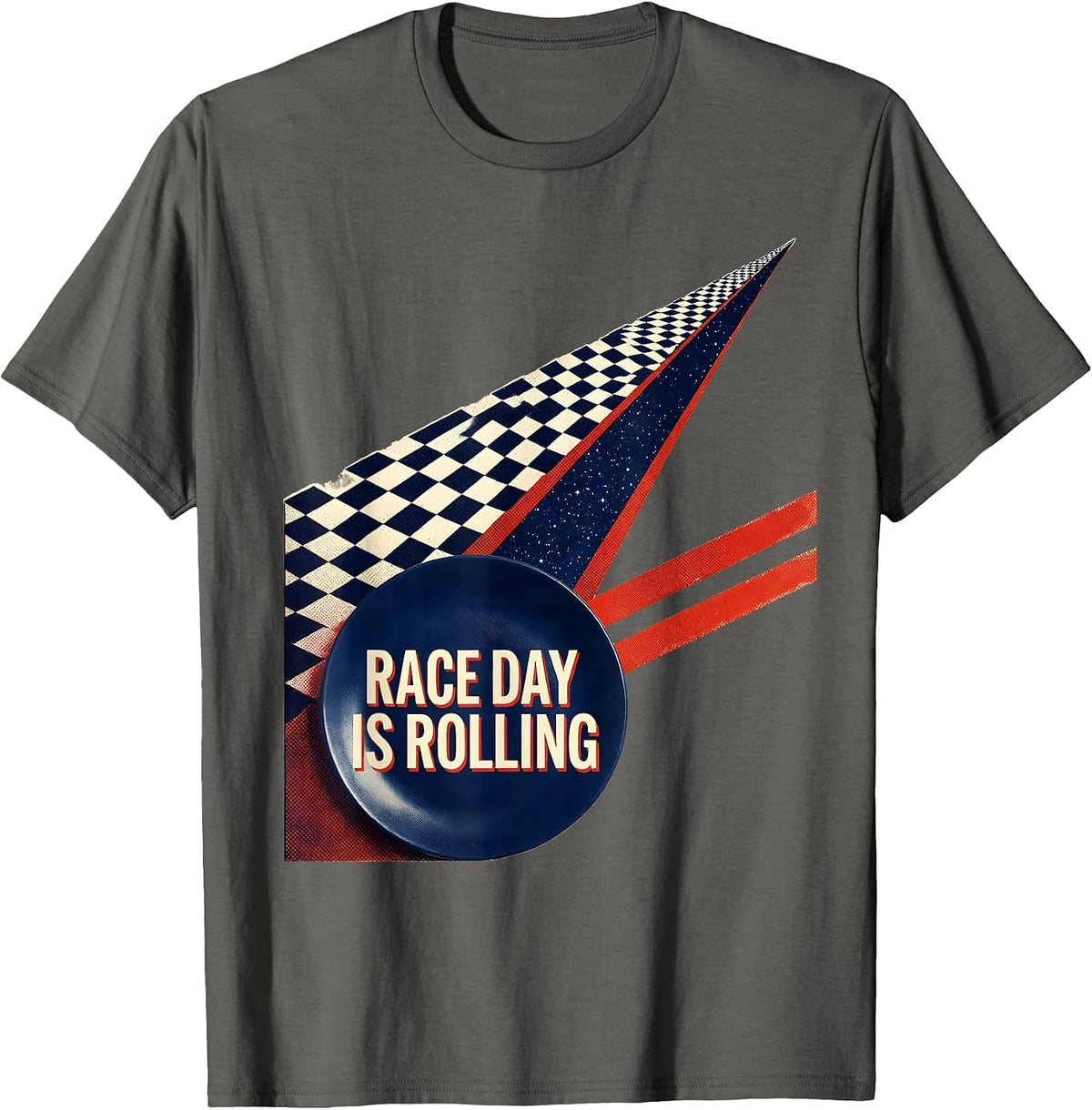 Men's Race Day Is Rolling Risograph Checkered Flag Racing Fan T-Shirt - Asphalt Grey