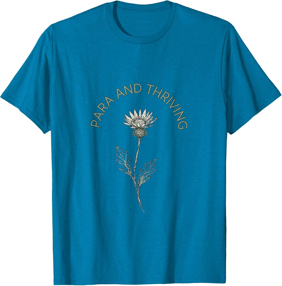 Para and Thriving Paraprofessional Pride Design T-Shirt - Sapphire Blue
