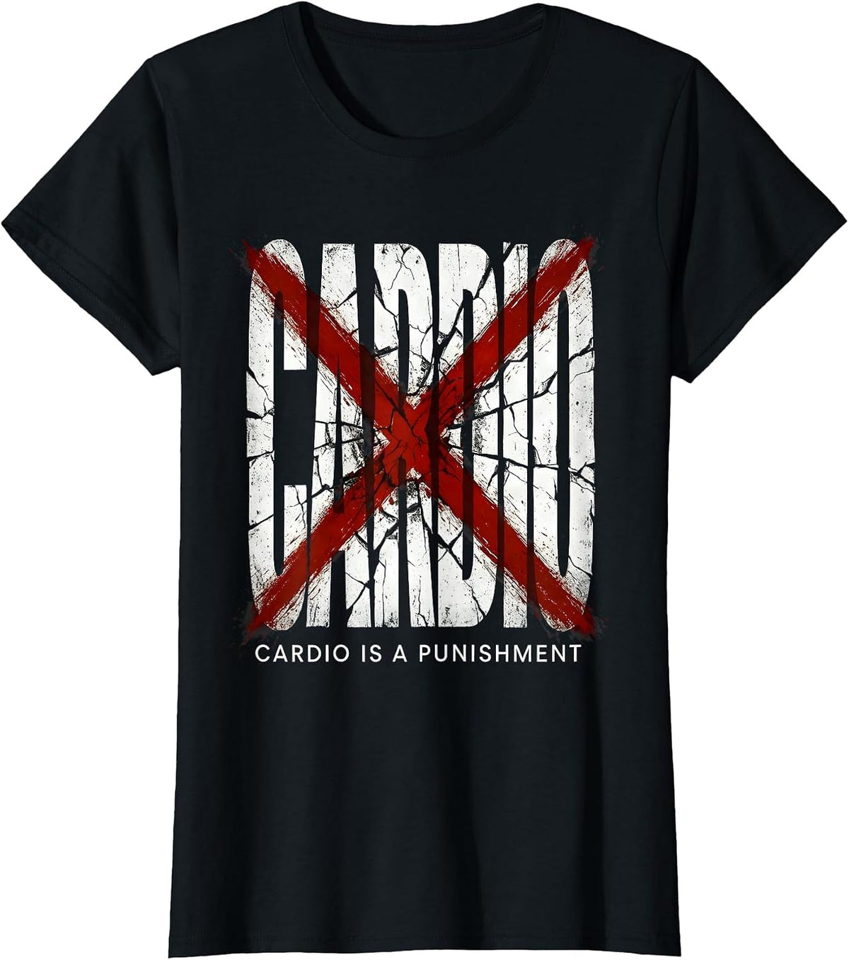 Women's Cardio Is A Punishment Gym Humor Design T-Shirt - Black