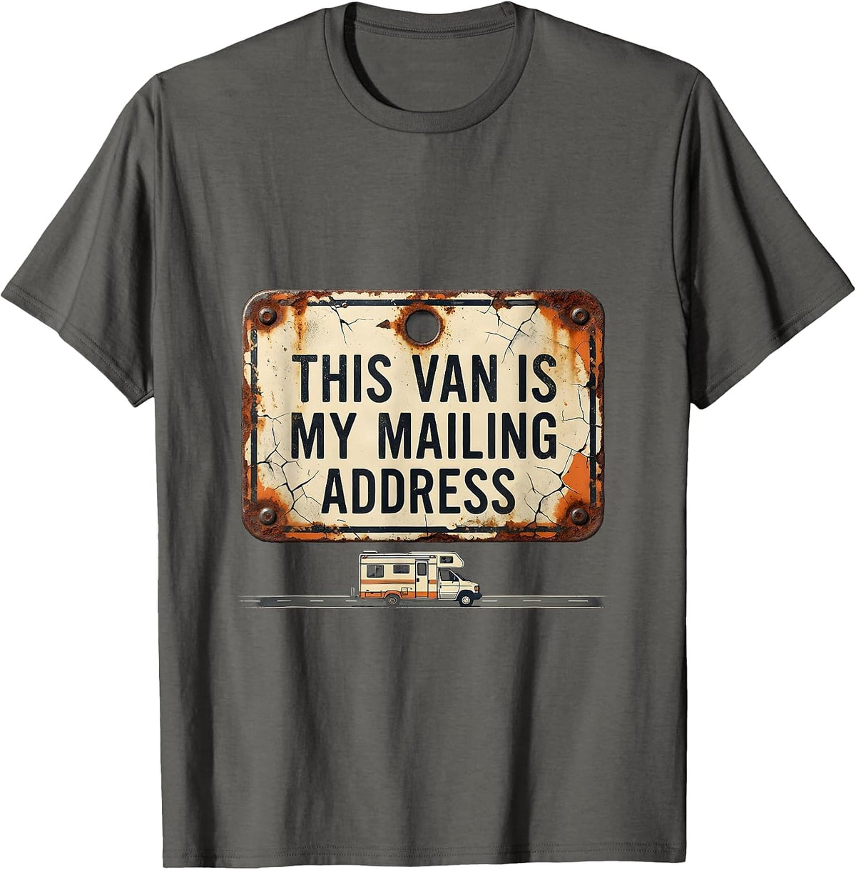 This Van Is My Mailing Address Distressed Van Life Road Trip T-Shirt - Asphalt Grey
