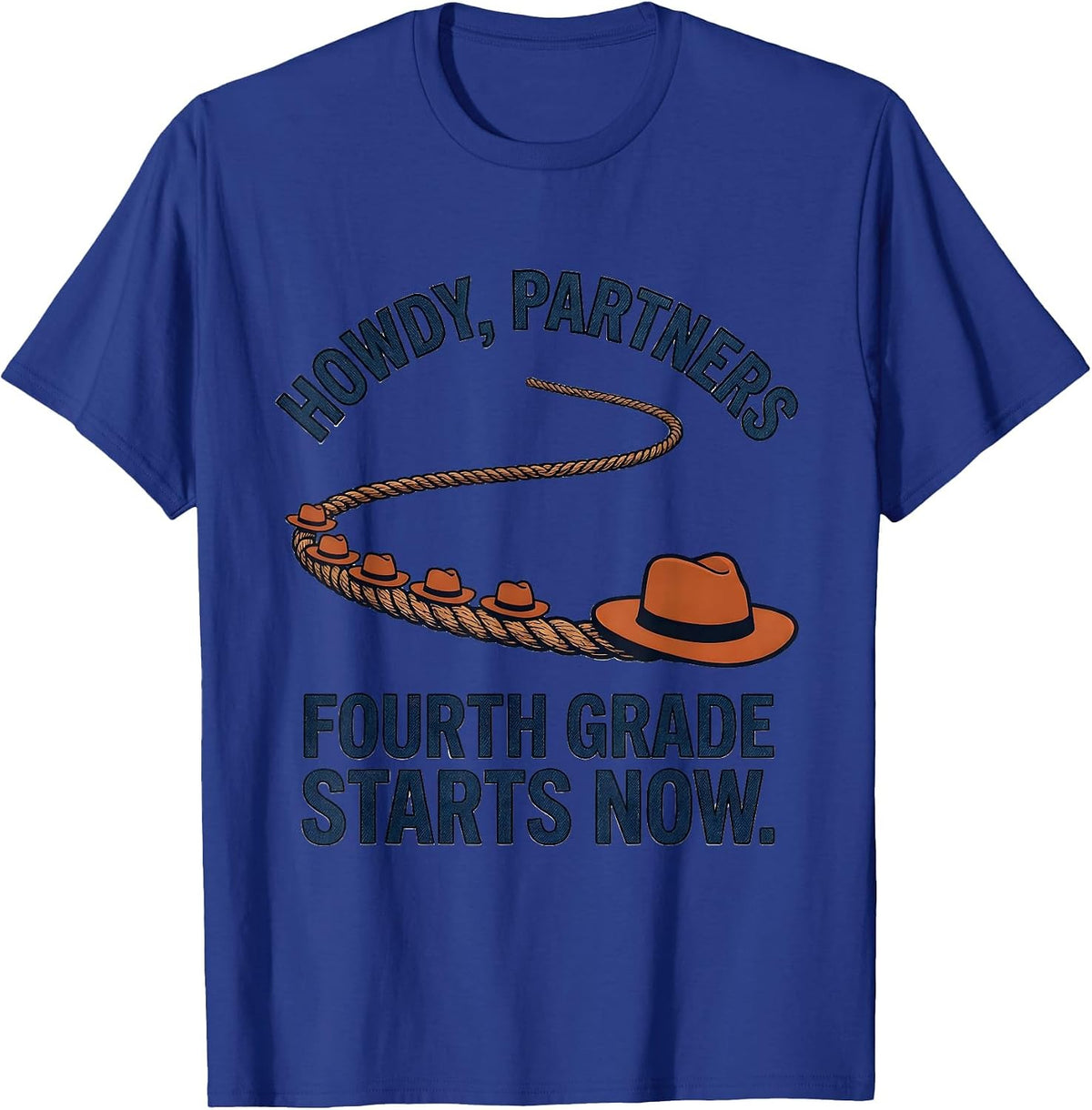 Men's Howdy Partners Fourth Grade Starts Now Teacher T-Shirt - Royal Blue