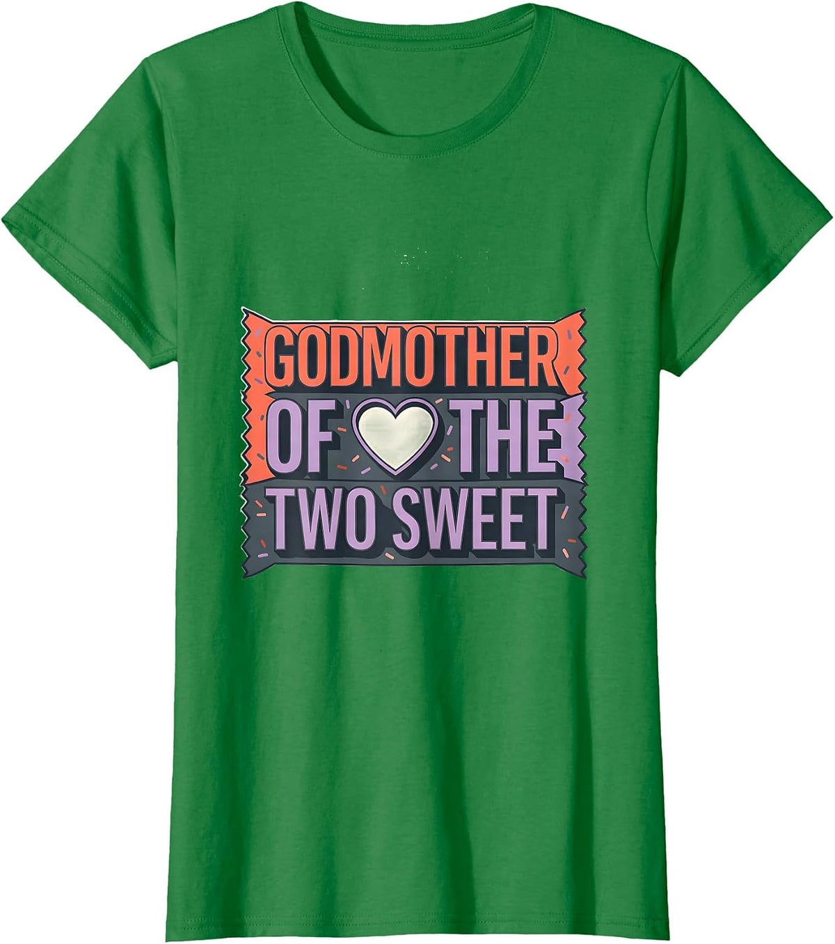 Godmother Of The Two Sweet First Birthday Matching Family T-Shirt - Kelly Green