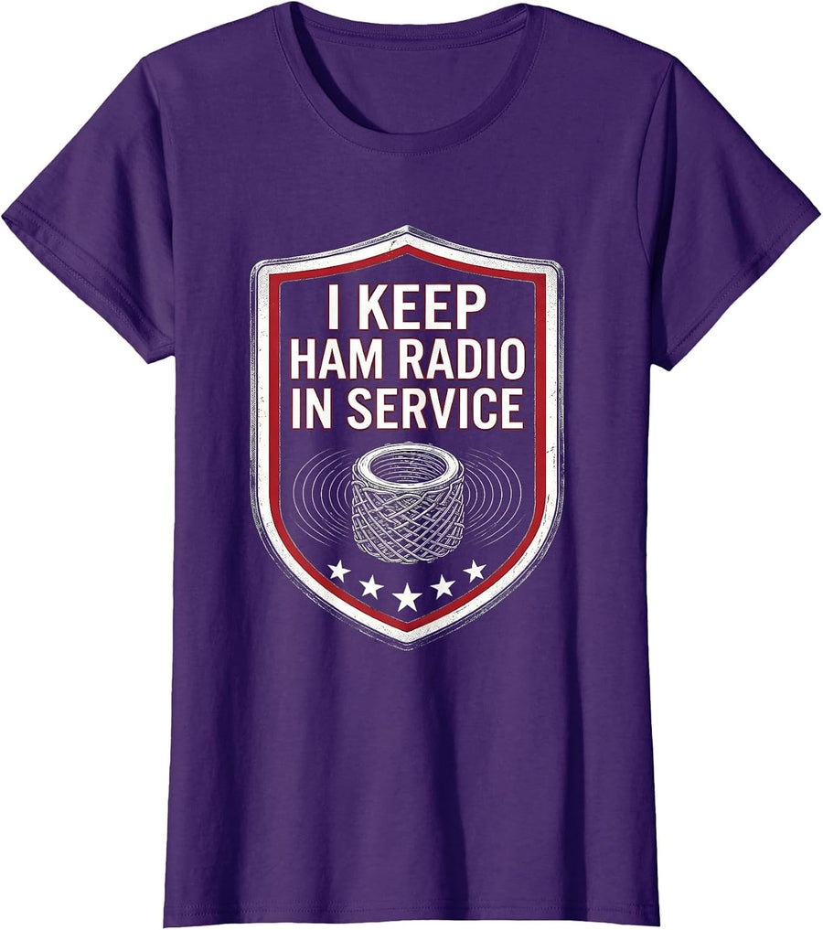 Women's I Keep Ham Radio In Service Patriotic Hobbyist Amateur Radio T-Shirt - Purple