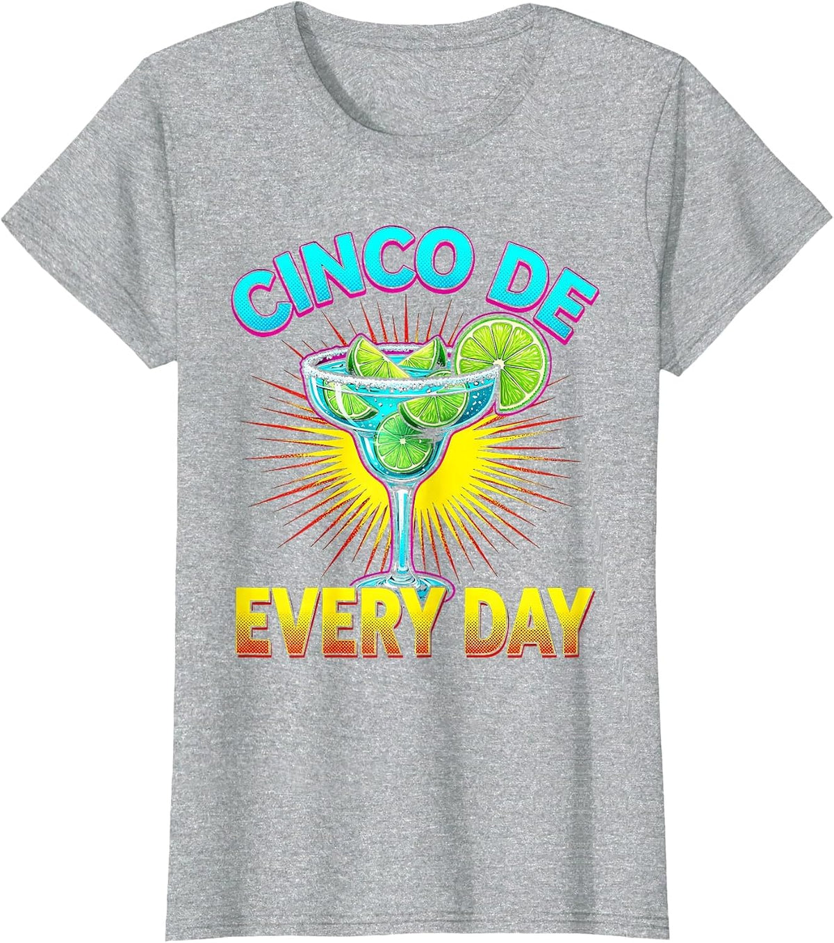Cinco De Every Day Mexico Fiesta Design T-Shirt - Heather Grey