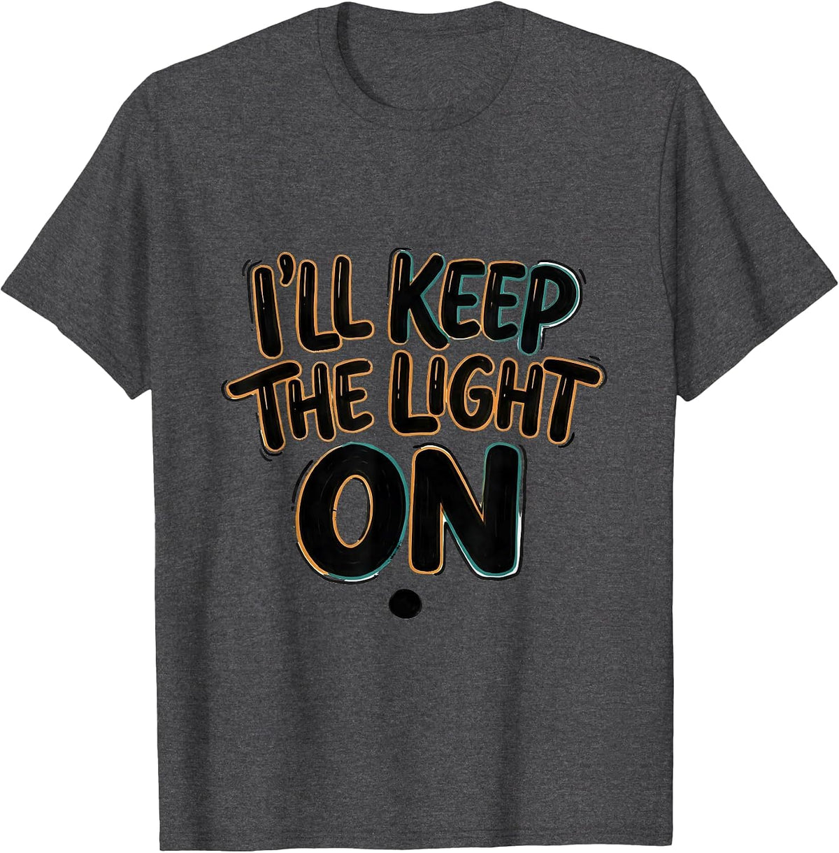 Men's I'll Keep The Light On Funny Mental Health Counselor T-Shirt - Dark Heather Grey