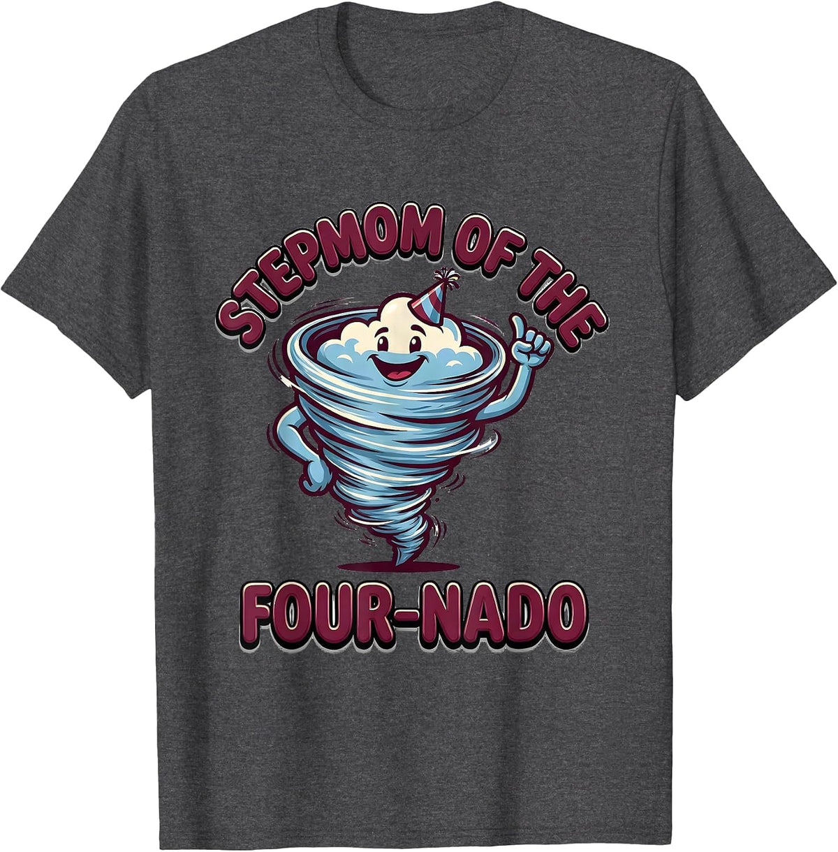 Stepmom Of The Four-Nado Funny Tornado 4th Birthday Party T-Shirt - Dark Heather Grey