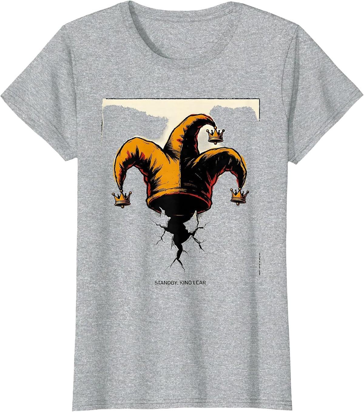 Standby King Lear Funny Shakespeare Literary Humor Gift T-Shirt - Heather Grey