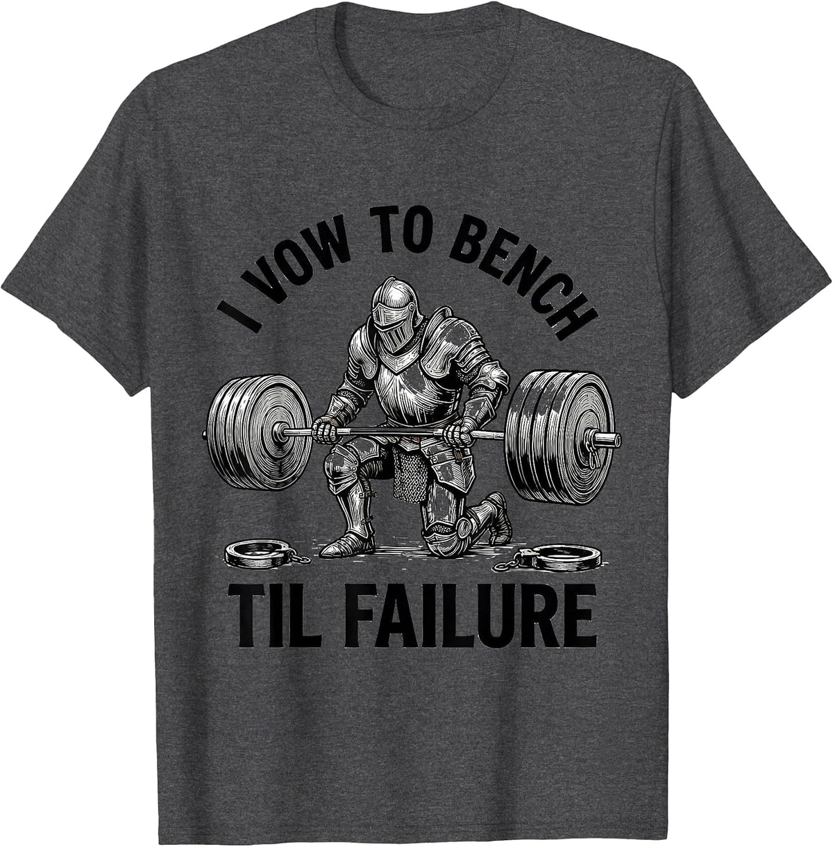 Men's I Vow To Bench Til Failure Funny Knight Weightlifter Gym T-Shirt - Dark Heather Grey