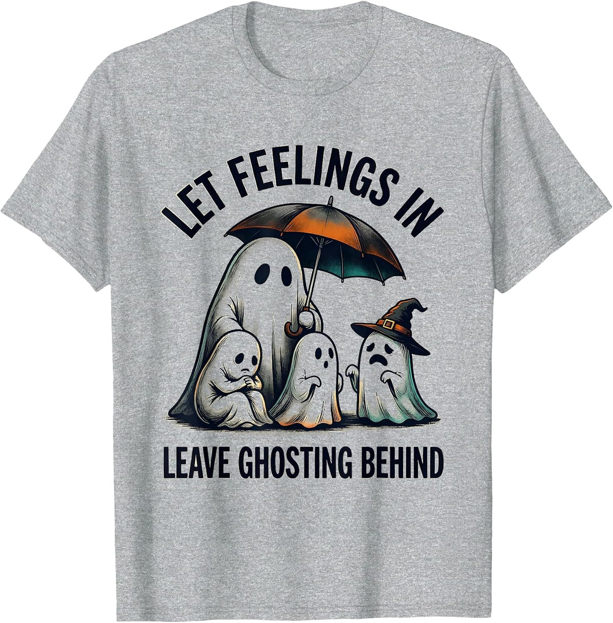 Men's Let Feelings In, Leave Ghosting Behind Funny Ghost Halloween T-Shirt - Heather Grey