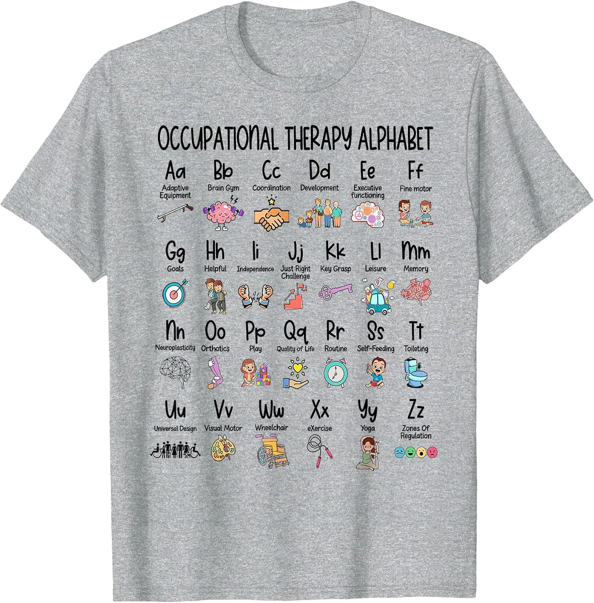OT Coping Skill Alphabet Occupational Therapy Alphabet Funny T-Shirt - Heather Grey