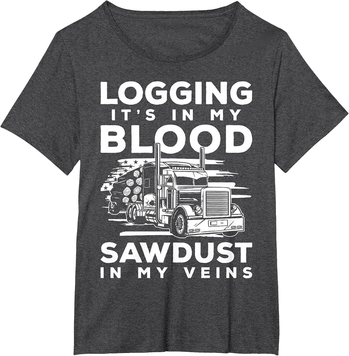 Logging Its in My Blood Log Transporter Log Trucker T-Shirt - Dark Heather Grey