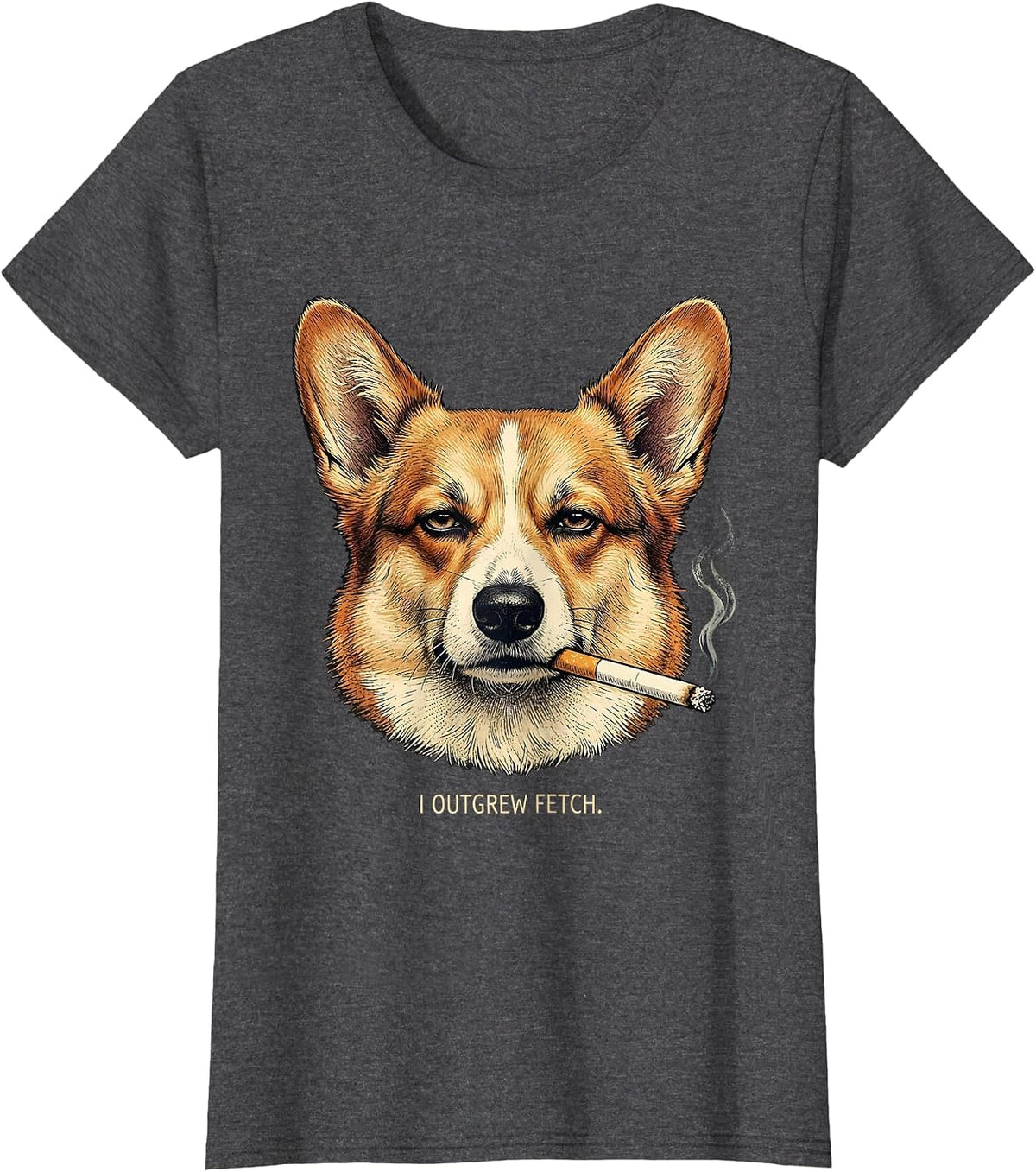 Women's I Outgrew Fetch Funny Corgi Meme Dog Owner Humor T-Shirt - Dark Heather Grey