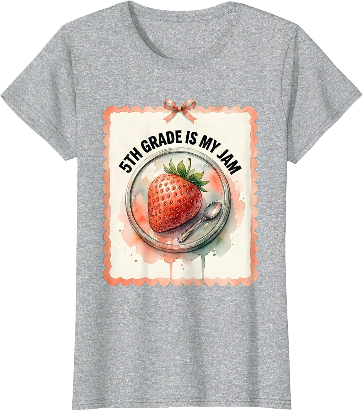 5th Grade Is My Jam Watercolor Strawberry Teacher Student T-Shirt - Heather Grey