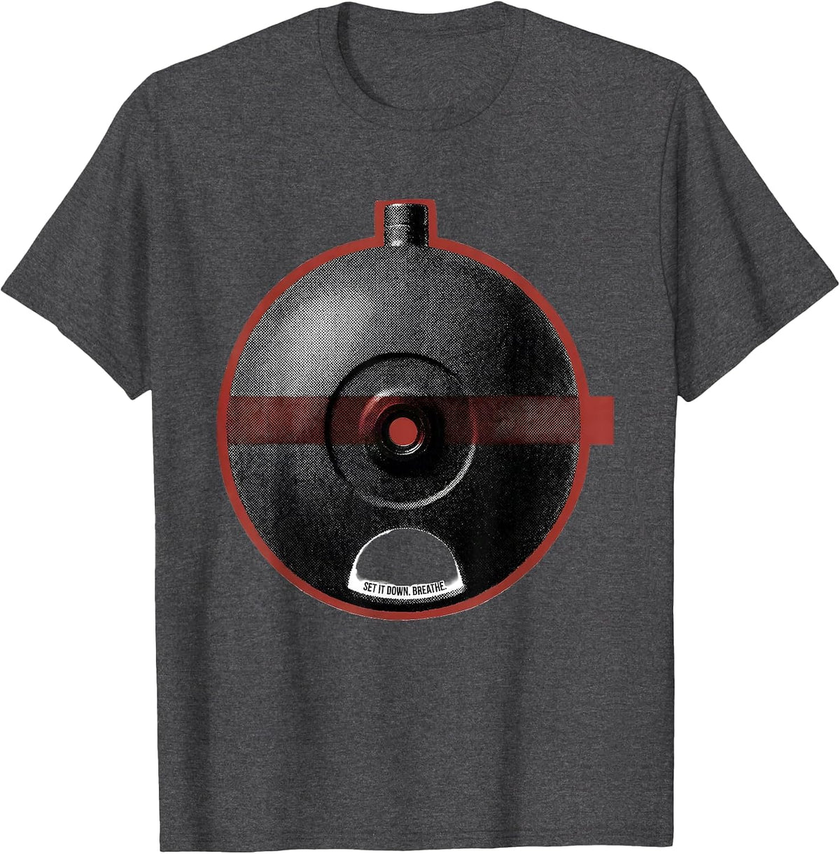 Set It Down Breathe Funny Gym Workout Weightlifting Humor T-Shirt - Dark Heather Grey
