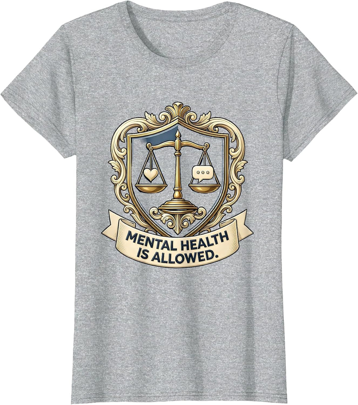 Women's Mental Health Is Allowed Supportive Awareness Emblem Design T-Shirt - Heather Grey