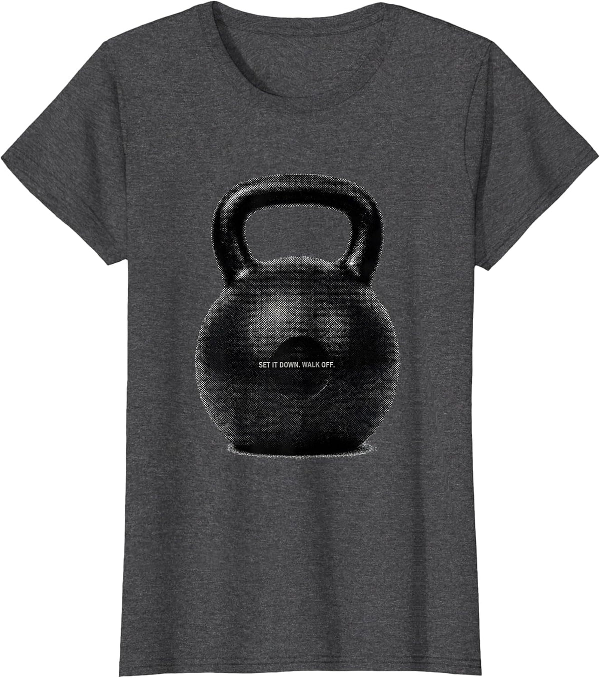 Women's Set It Down Walk Off Funny Gym Workout Weightlifting Humor T-Shirt - Dark Heather Grey