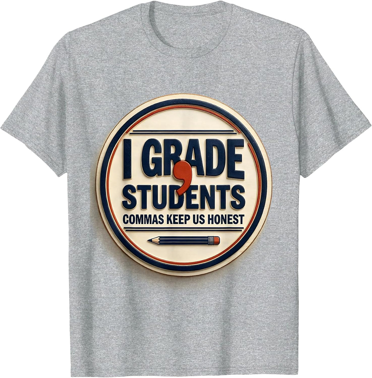 Men's I Grade, Students — Commas Keep Us Honest Funny Grammar T-Shirt - Heather Grey