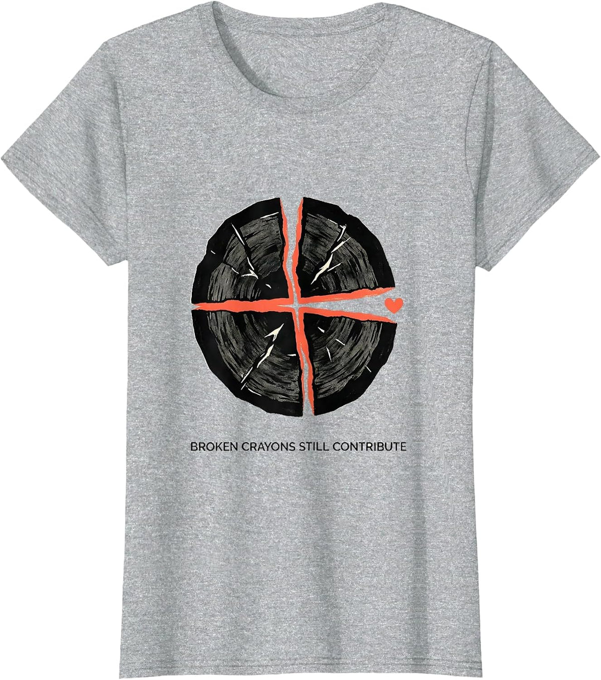 Women's Broken Crayons Still Contribute Mental Health Awareness T-Shirt - Heather Grey