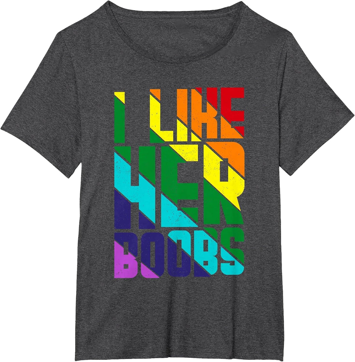 I Like her Butt Boobs Matching Pride Lesbian Couples LGBTQ T-Shirt - Dark Heather Grey