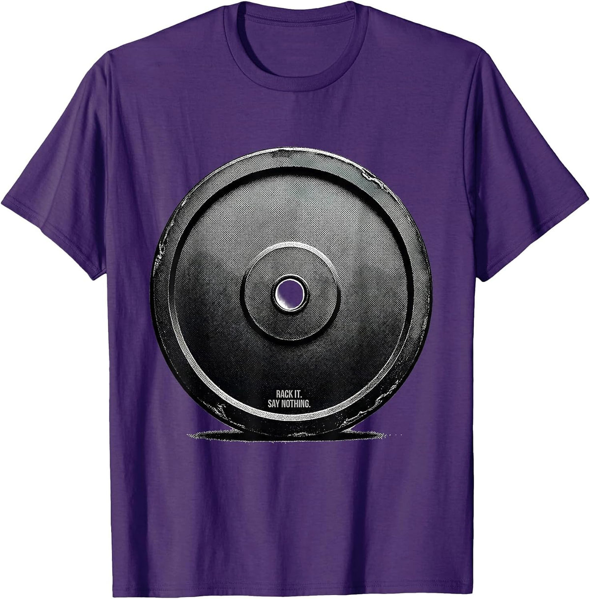 Rack It Say Nothing Funny Gym Workout Weightlifting T-Shirt - Purple