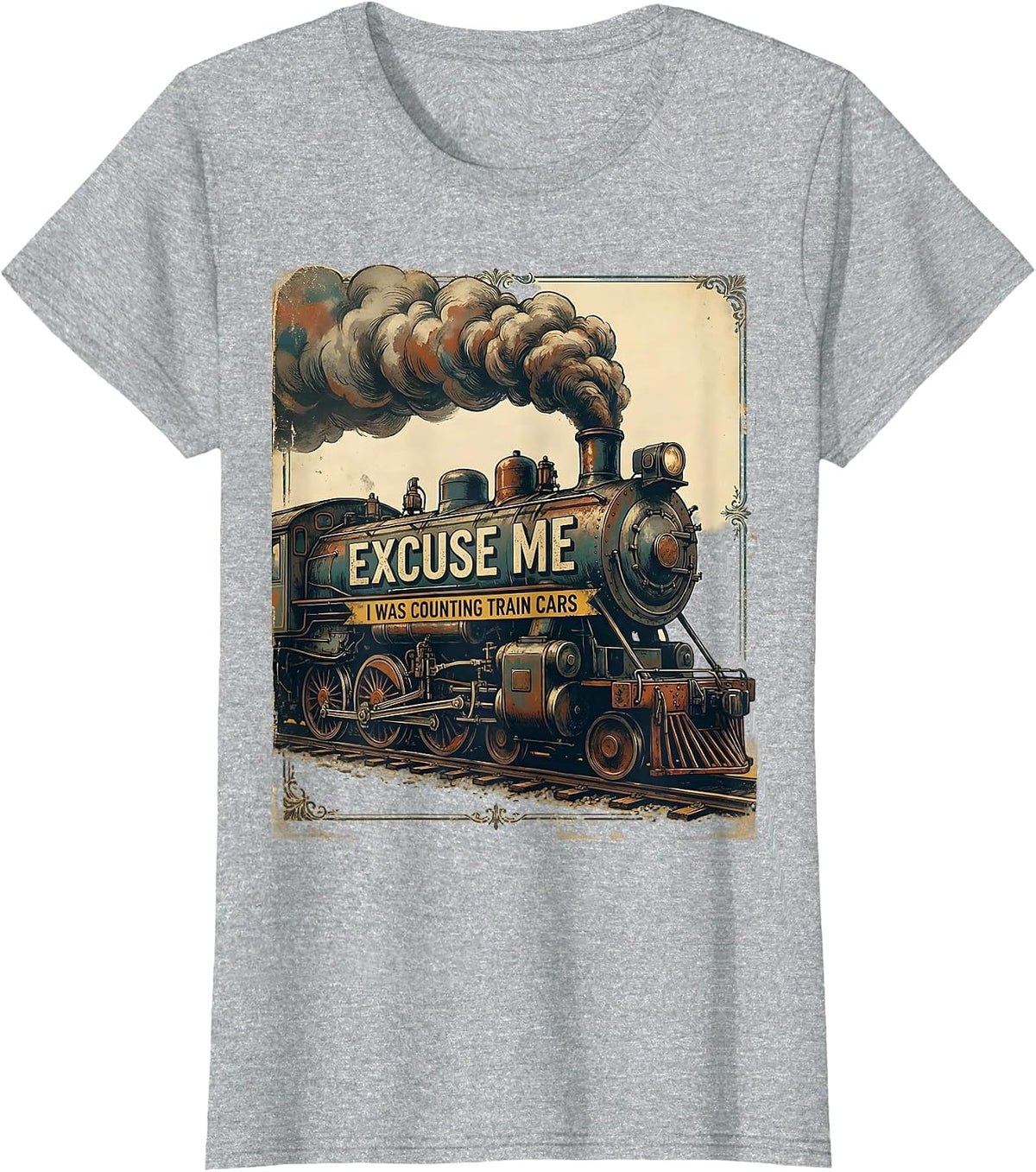 Women's Excuse Me, I Was Counting Train Cars Vintage Steam Train T-Shirt - Heather Grey