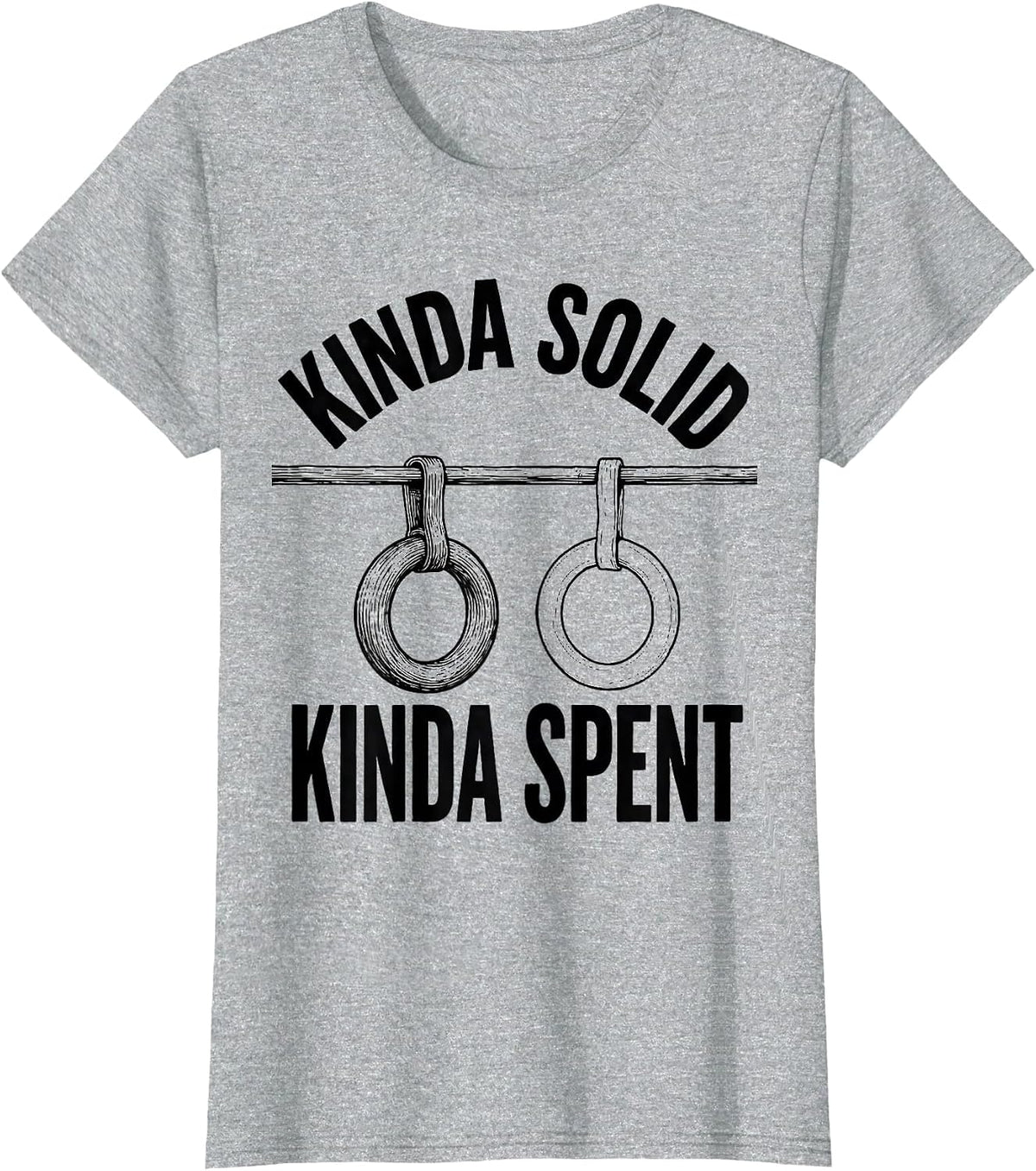 Women's Kinda Solid Kinda Spent Funny Gym Workout Weightlifting T-Shirt - Heather Grey