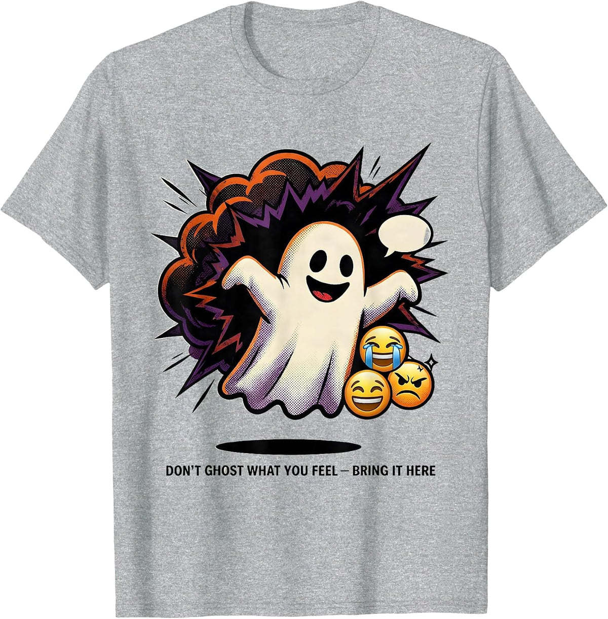 Men's Don't Ghost What You Feel Bring It Here Halloween T-Shirt - Heather Grey