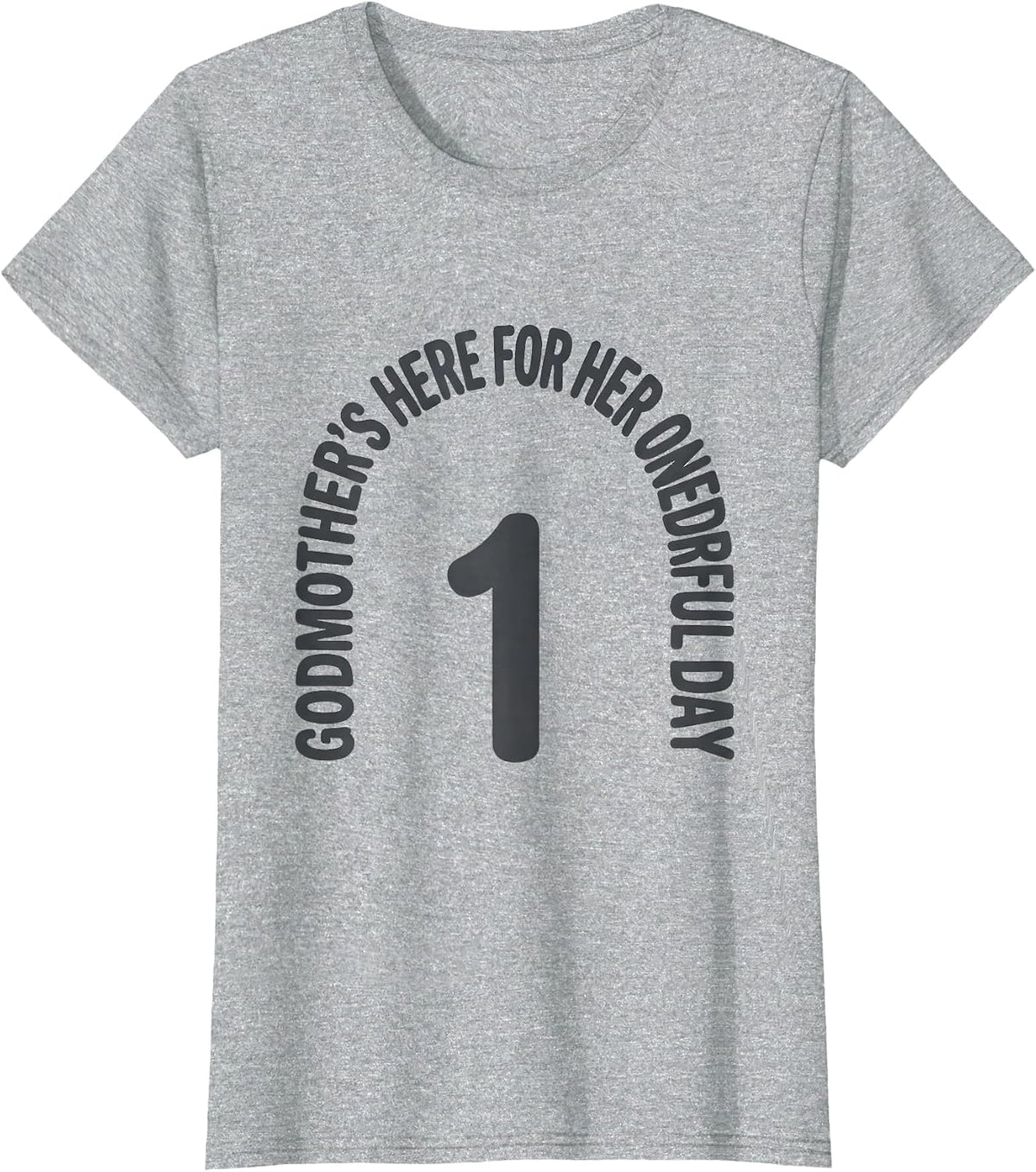 Women's Godmother's Here For Her Onederful Day Family Matching Boho T-Shirt - Heather Grey