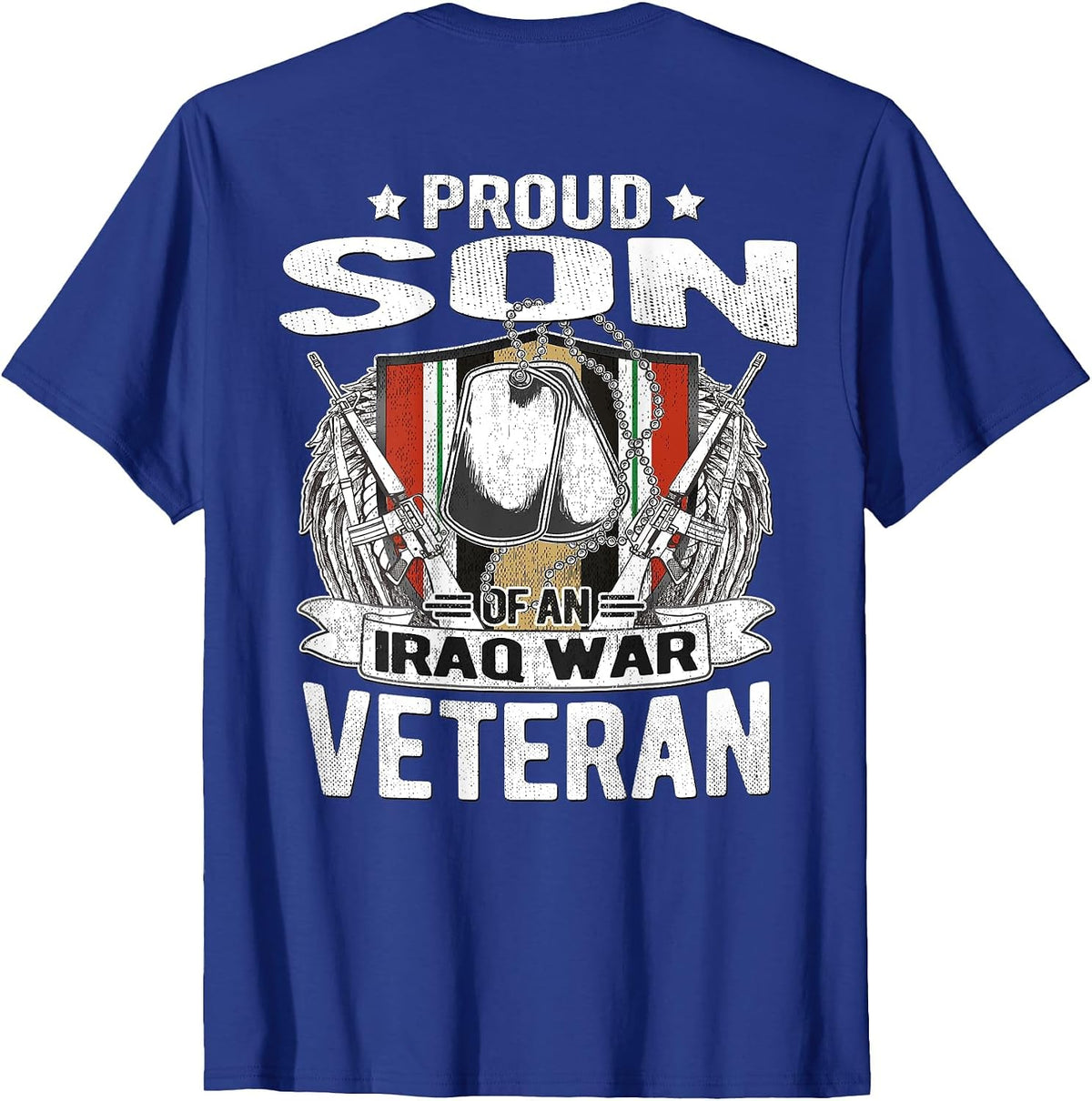 Proud Son of an Iraq War Veteran - Military Veterans Child T-Shirt - Royal Blue