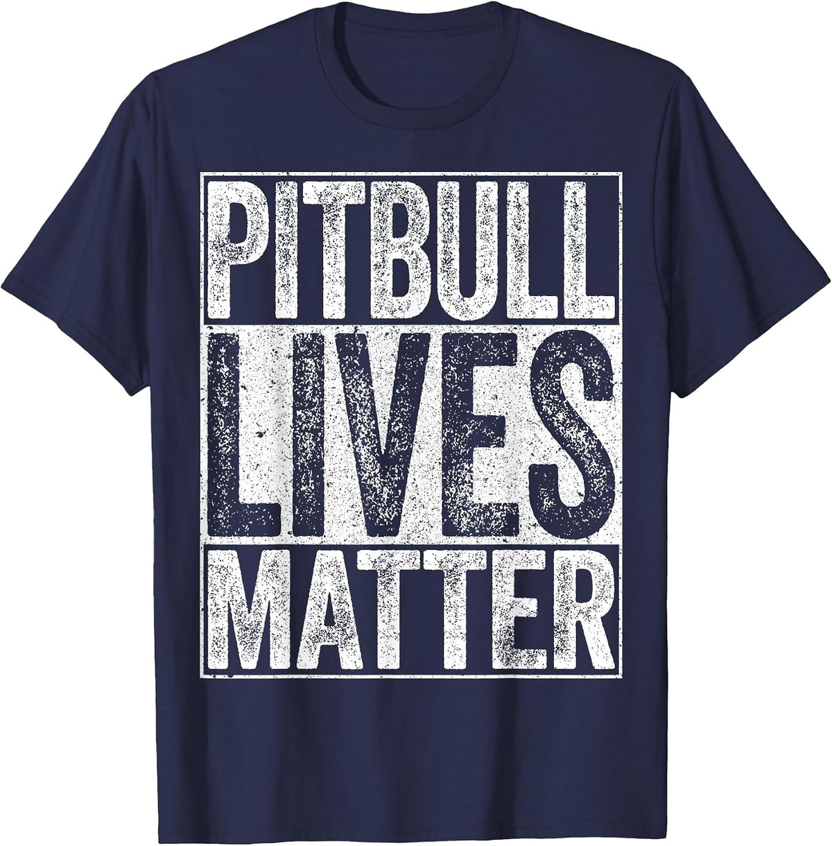 Pitbull Lives Matter T-Shirt Dog Lover Shirt T-Shirt - Navy Blue