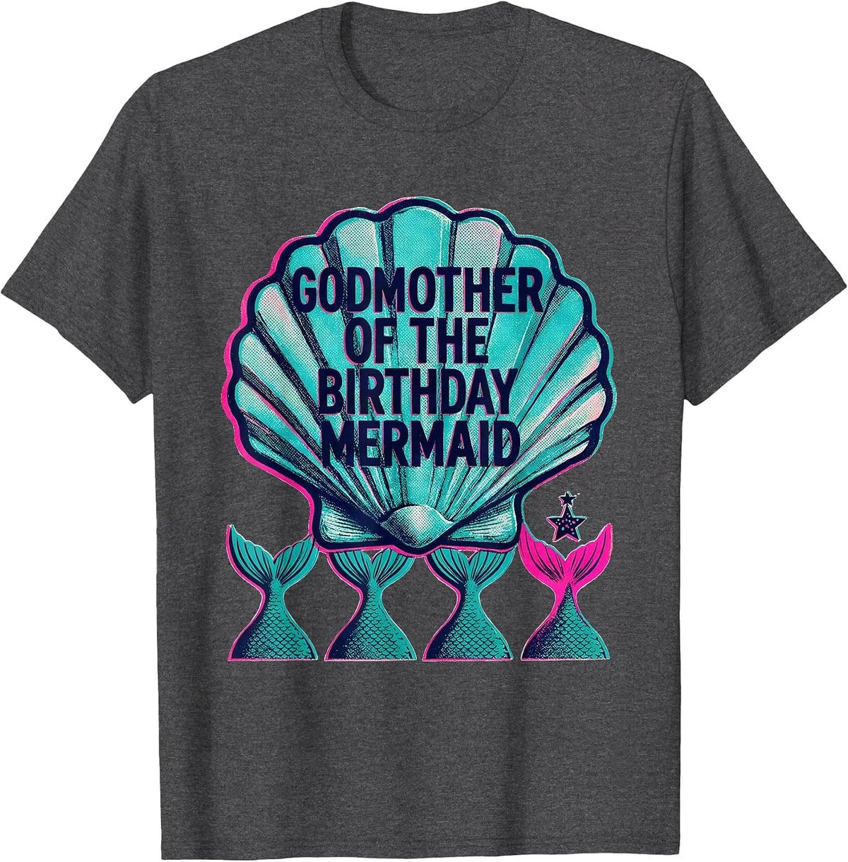 Men's Godmother Of The Birthday Mermaid Risograph Mermaid Squad T-Shirt - Dark Heather Grey