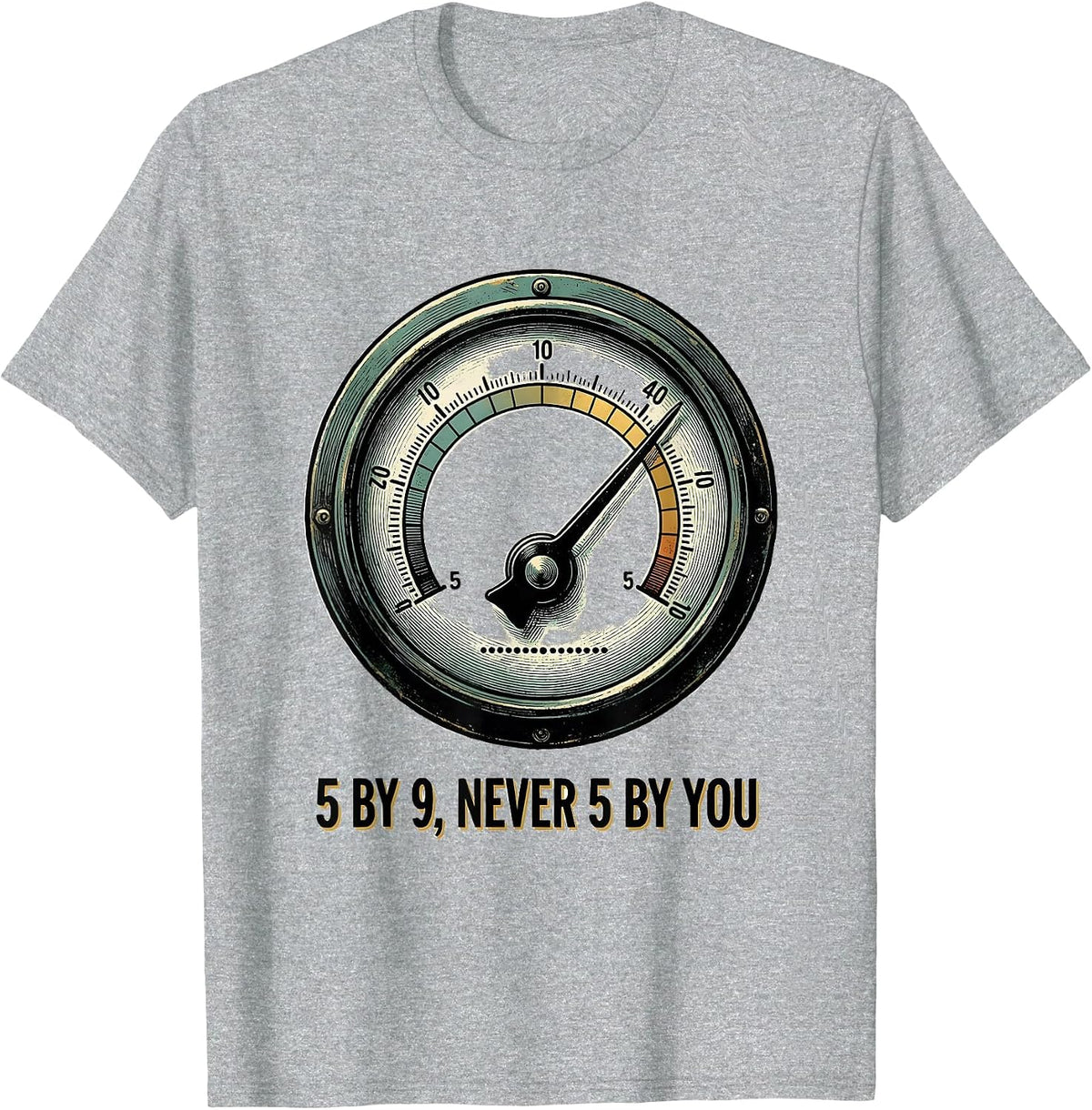 Men's 5 By 9 Never 5 By You Funny Ham Radio Operator Humor T-Shirt - Heather Grey
