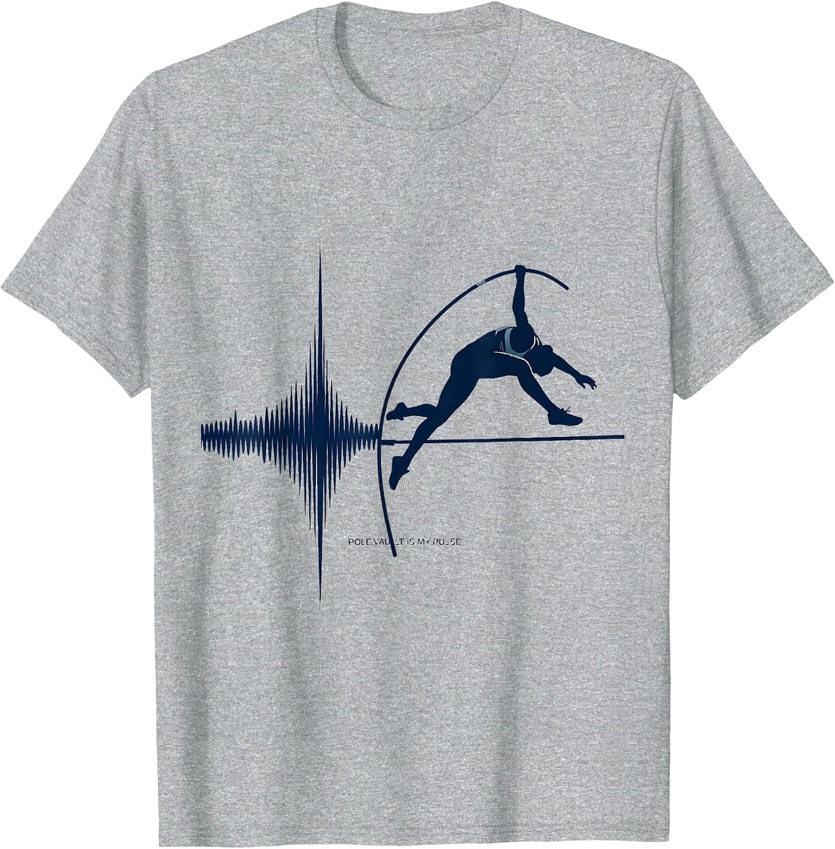 Men's Pole Vault Is My Pulse Sport Athlete Humor T-Shirt - Heather Grey