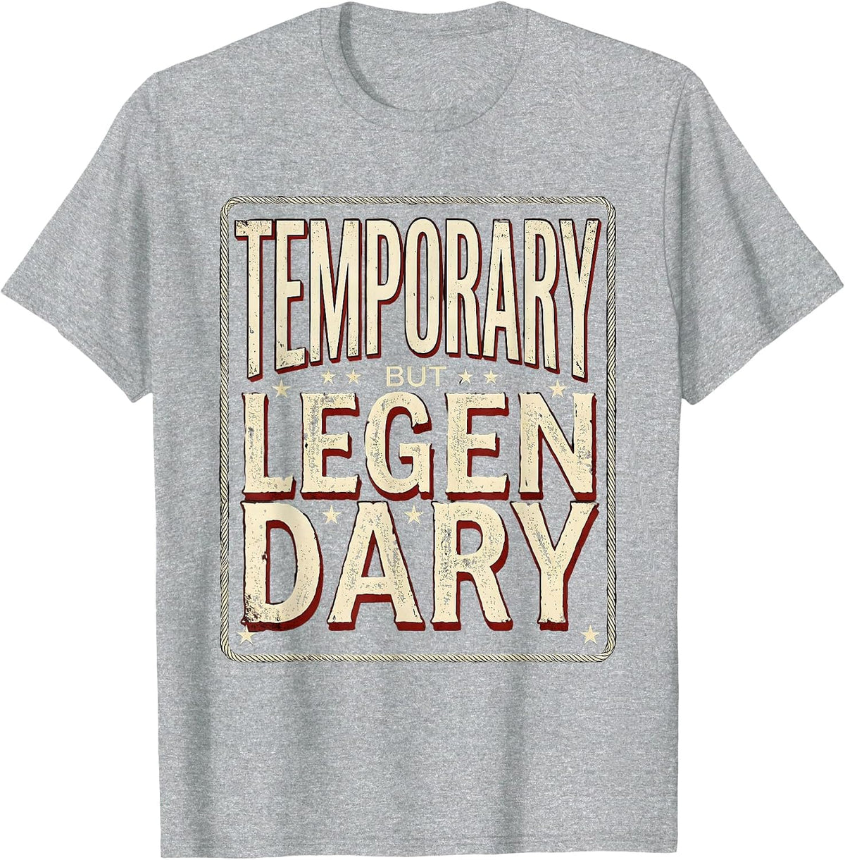 Men's Temporary But Legendary Substitute Teacher Design T-Shirt - Heather Grey