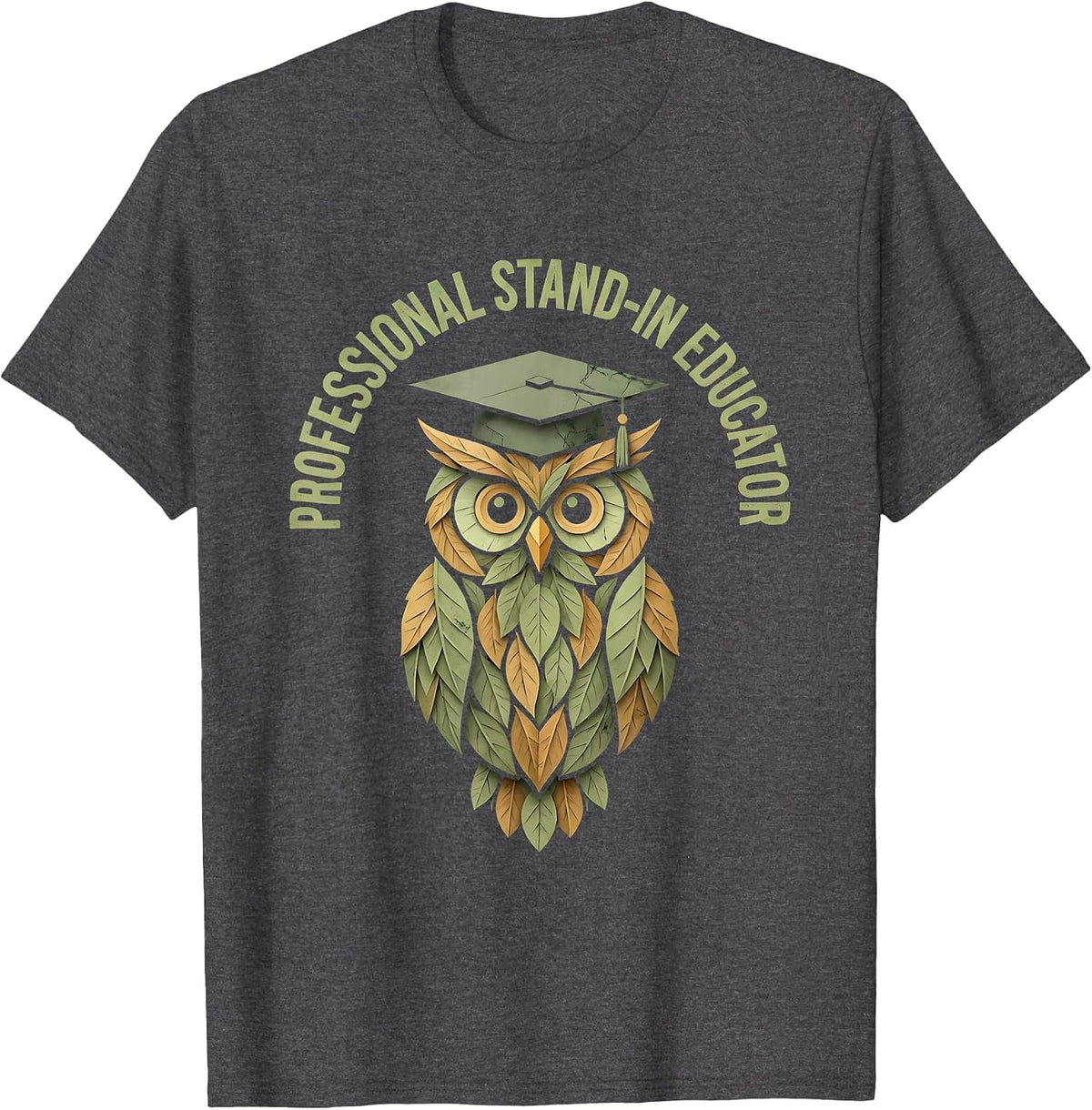 Professional Stand-In Educator Substitute Teacher T-Shirt - Dark Heather Grey