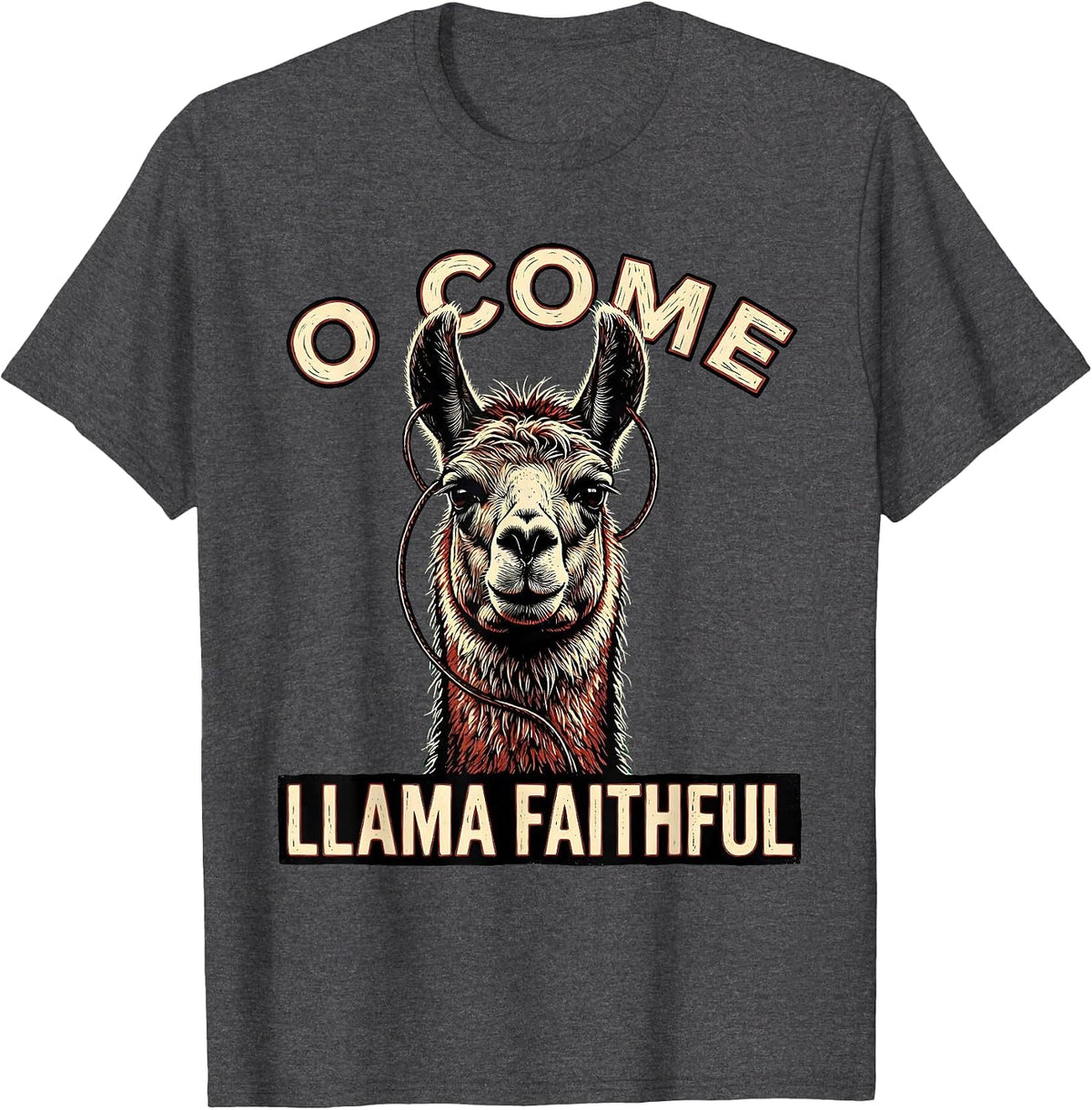 O Come Llama Faithful Funny Christmas Llama Lover Gift T-Shirt - Dark Heather Grey