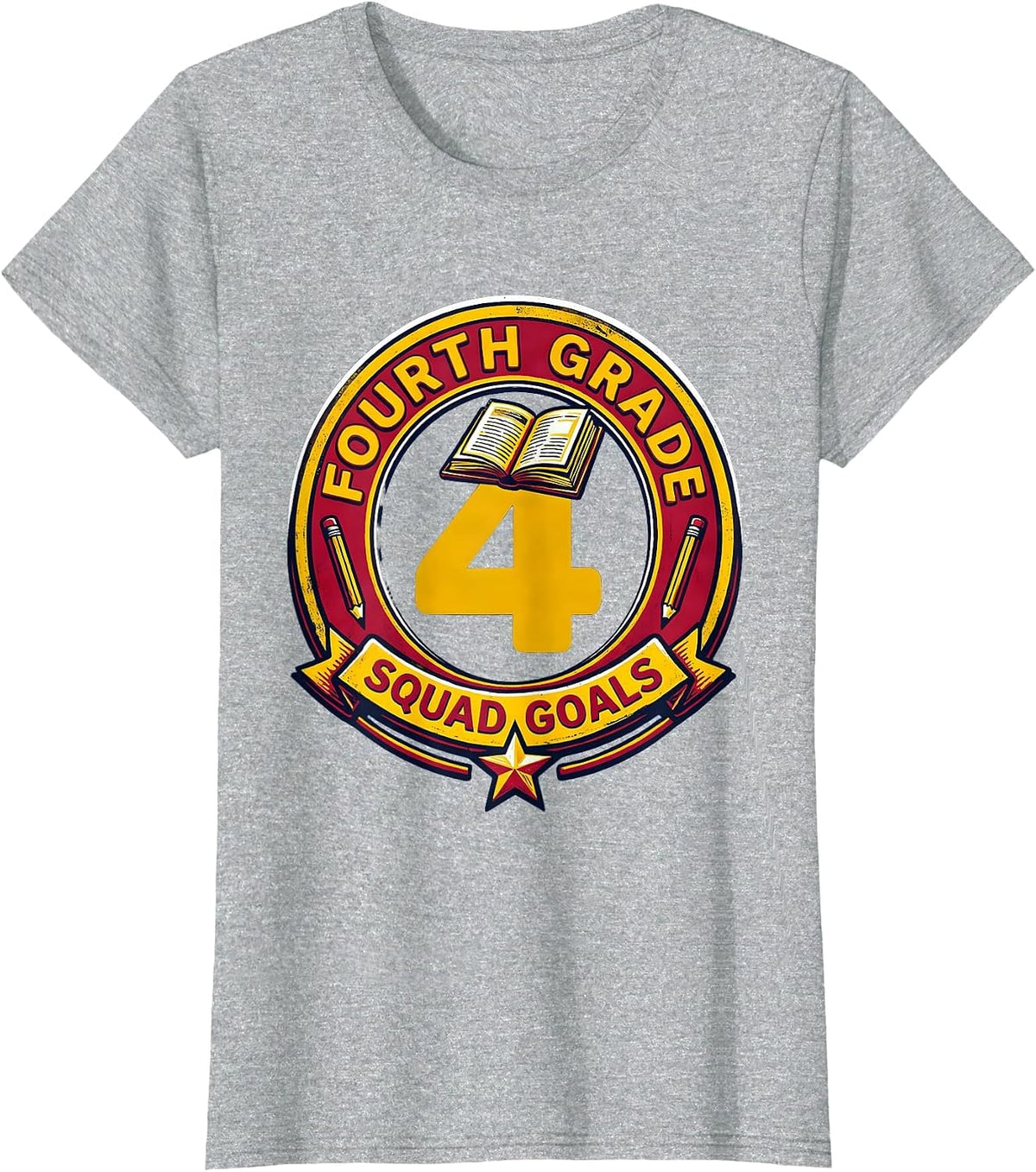 Women's Fourth Grade Squad Goals Teacher Design T-Shirt - Heather Grey