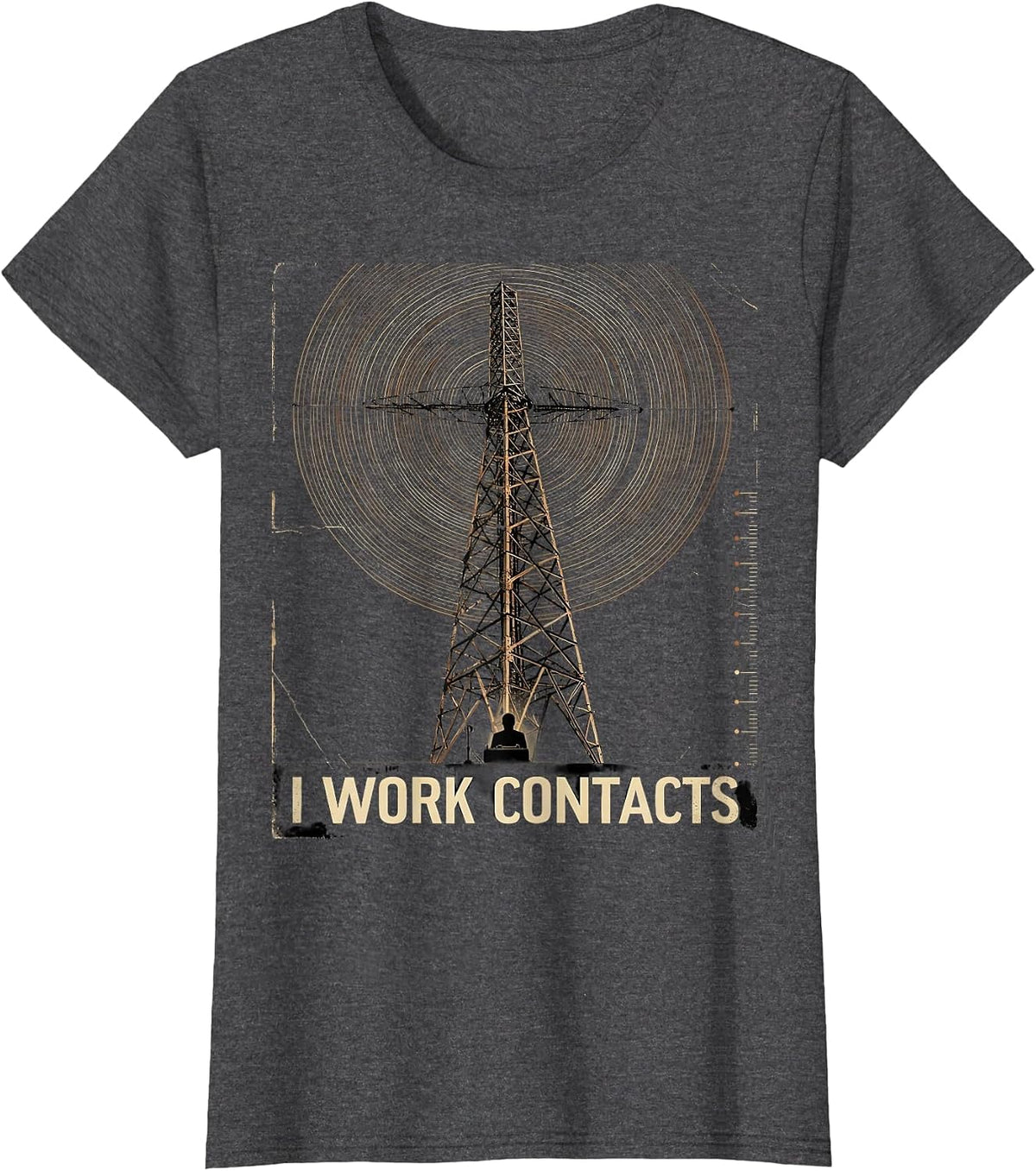 Women's I Work Contacts Distressed Ham Radio Operator Hobbyist Humor T-Shirt - Dark Heather Grey