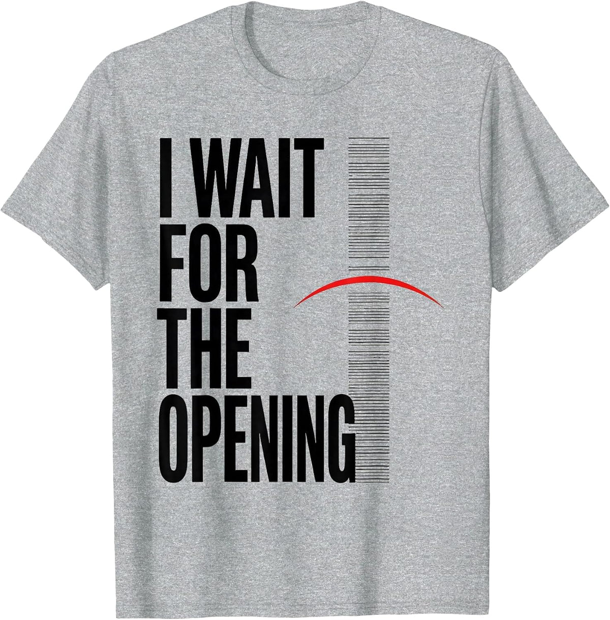 Men's I Wait For The Opening Funny Ham Radio Operator Hobby Humor T-Shirt - Heather Grey