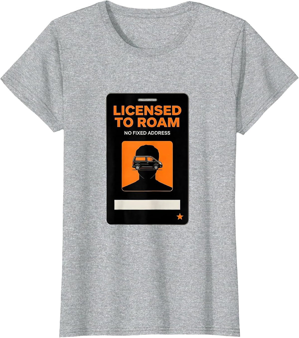 Licensed To Roam No Fixed Address Retro Van Life Dwellers T-Shirt - Heather Grey