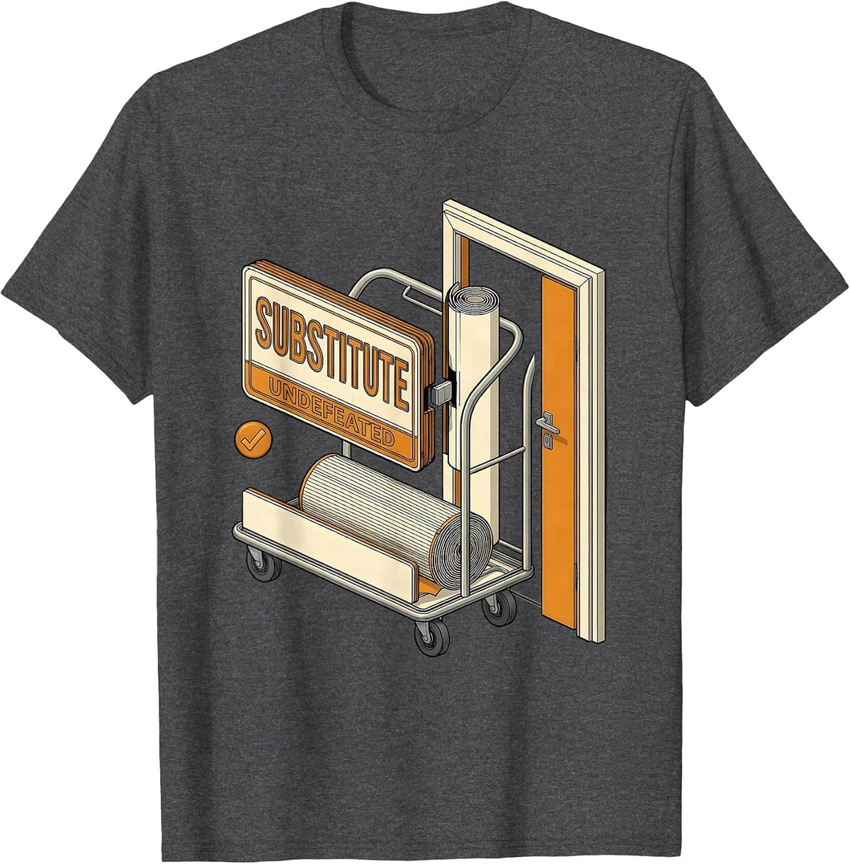 Substitute Undefeated Funny Retro Teacher Substitute Humor T-Shirt - Dark Heather Grey