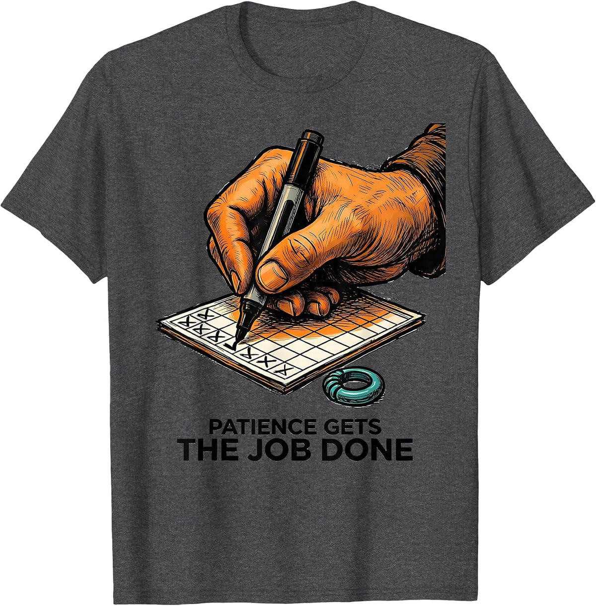 Patience Gets The Job Done Funny Paraprofessional T-Shirt - Dark Heather Grey