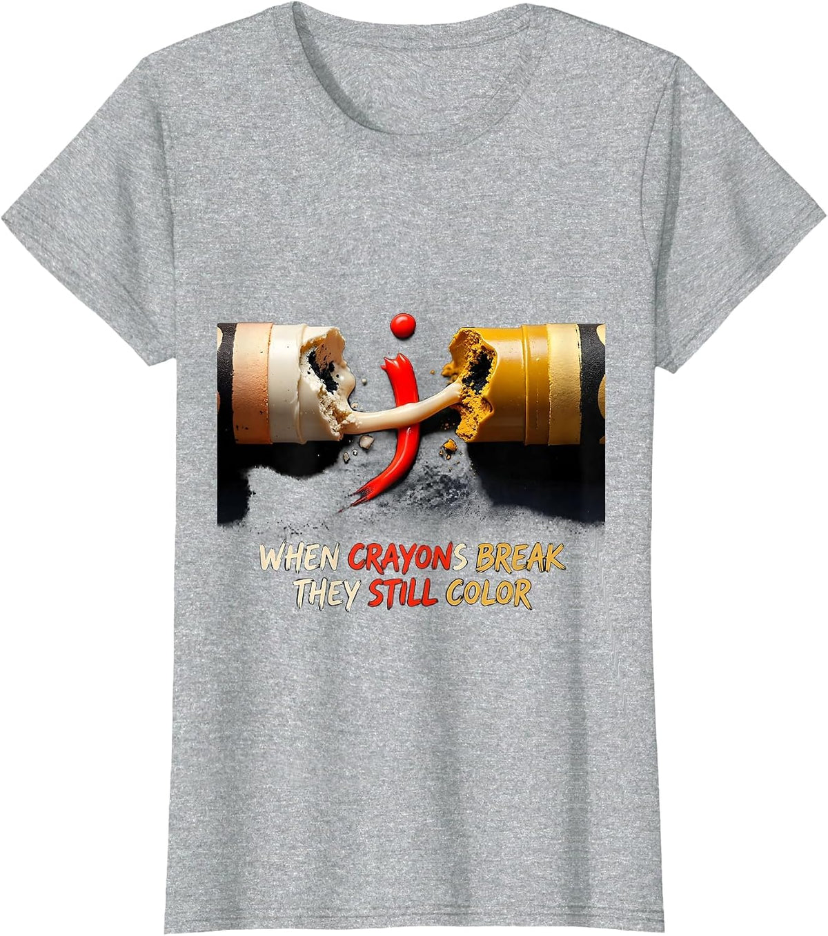 When Crayons Break They Still Color Mental Health Awareness T-Shirt - Heather Grey