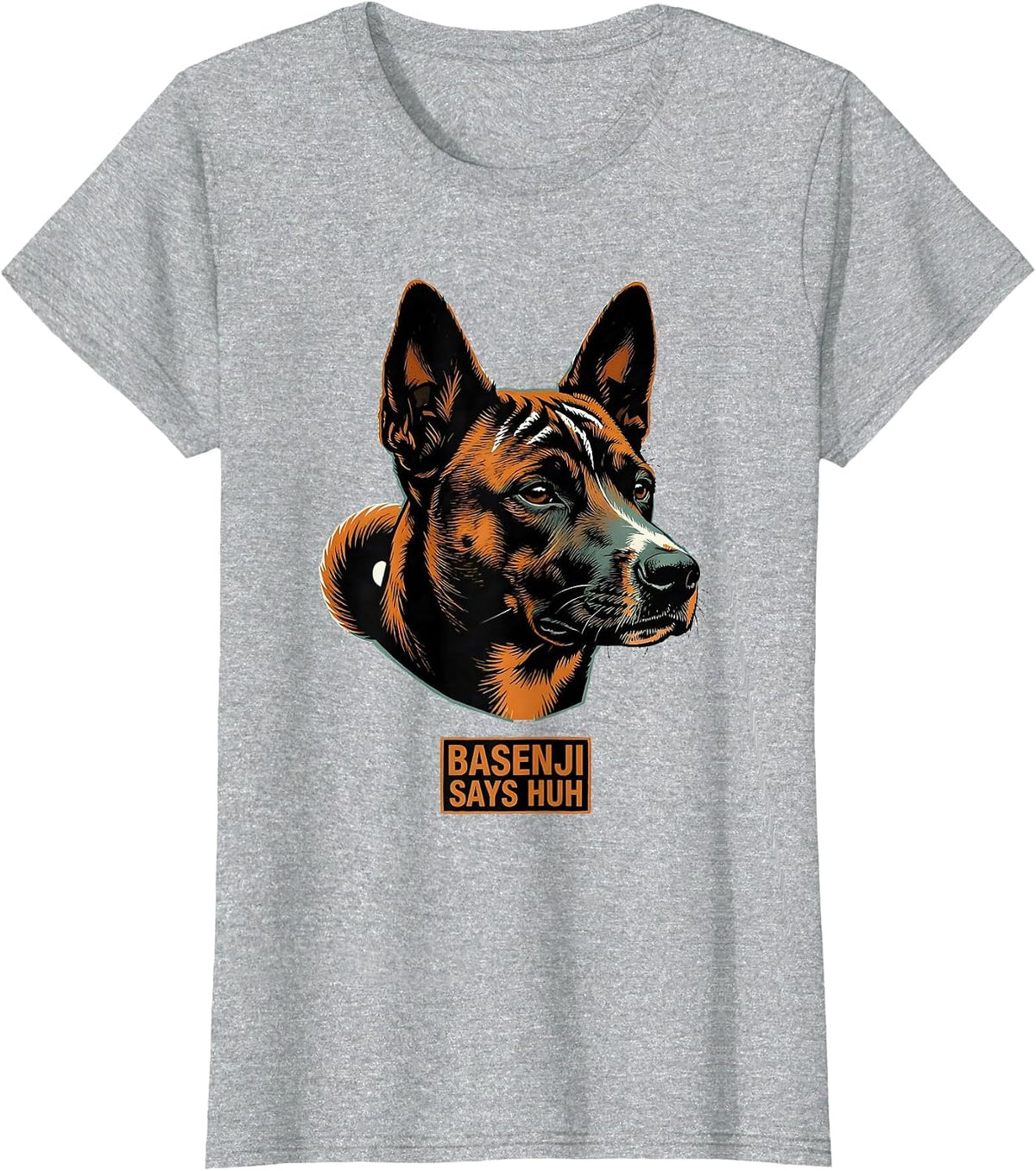 Basenji Says Huh Funny Dog Lover Pet Owner Humor T-Shirt - Heather Grey